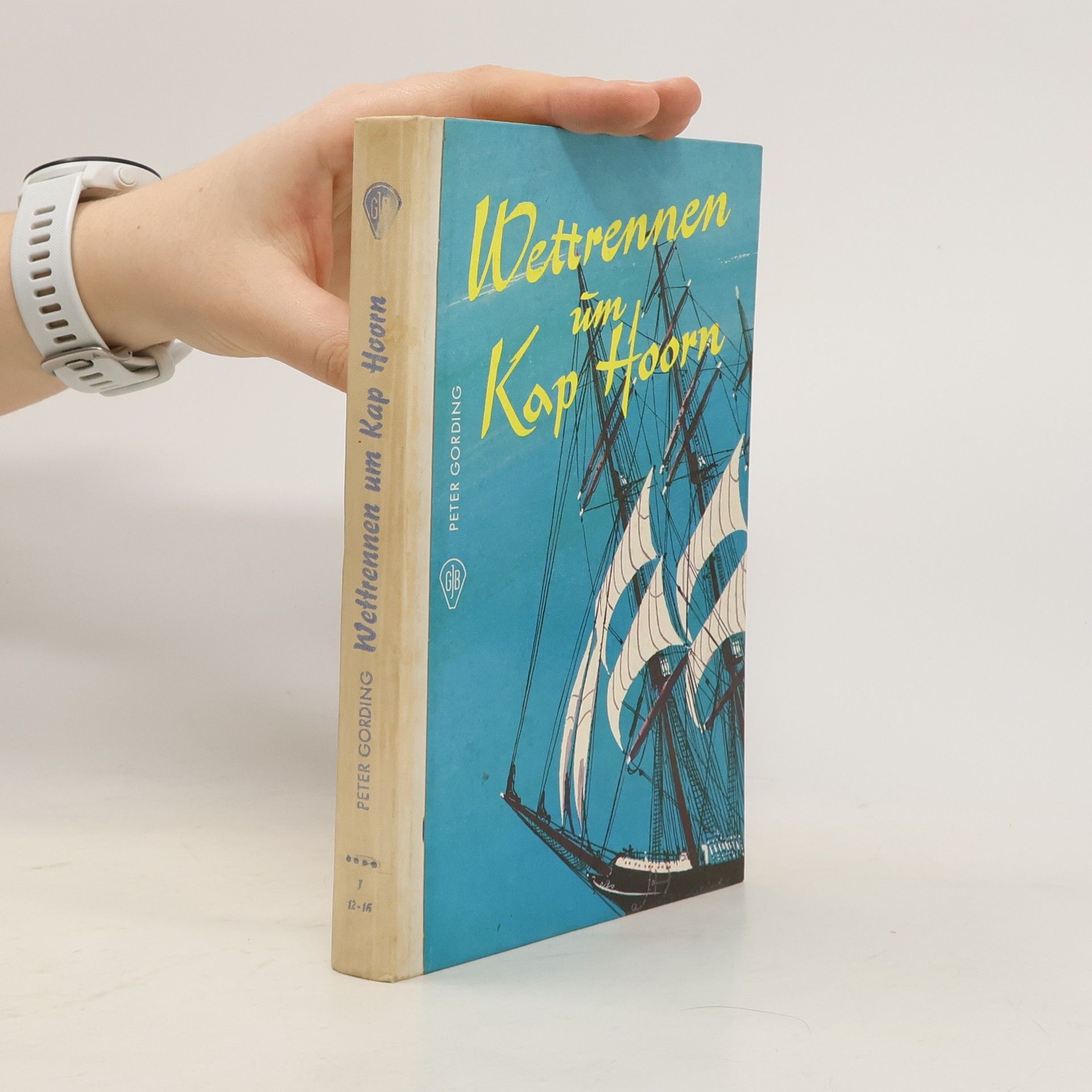 Peter Gording Wettrennen um Kap Hoorn