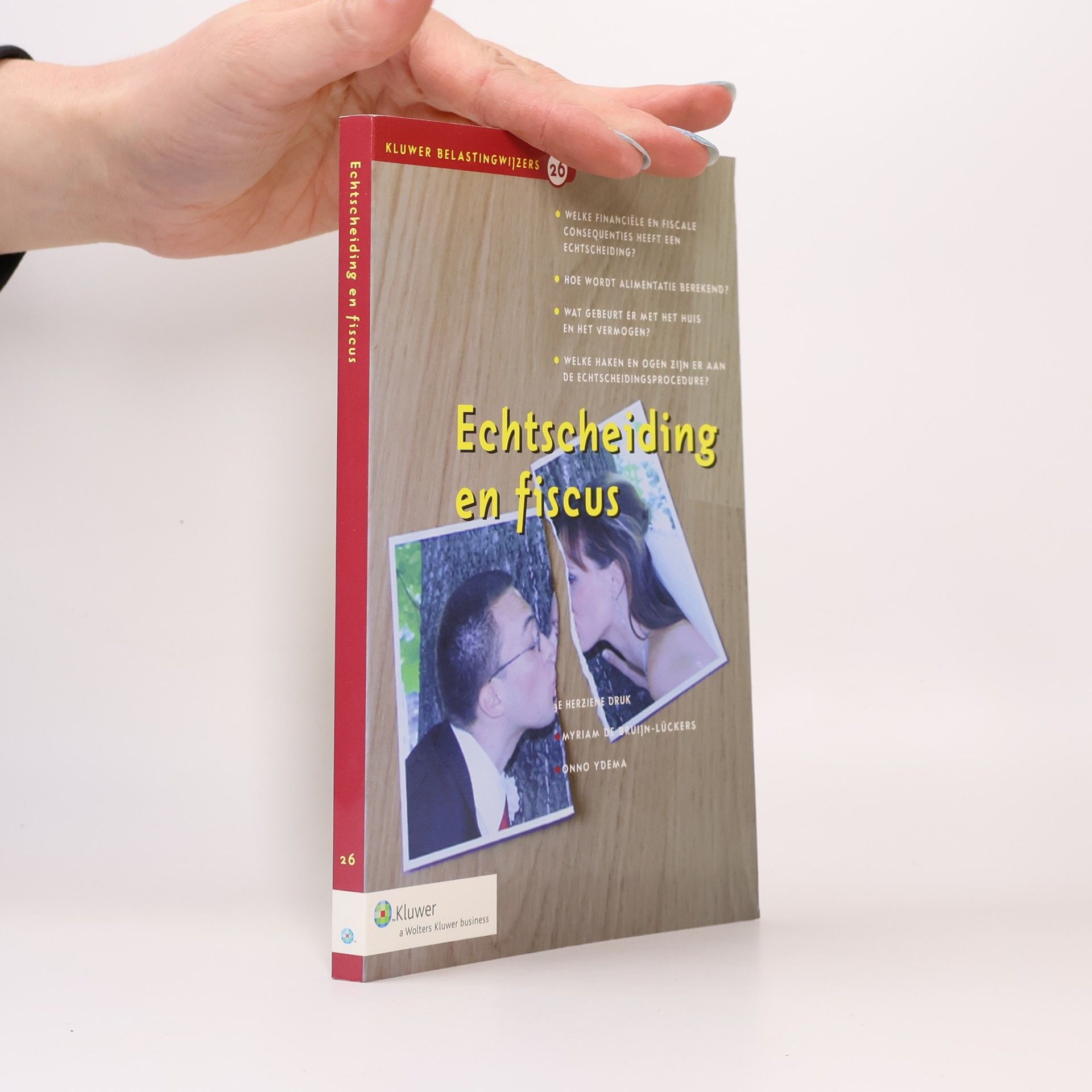 Myriam Léonie Cathérine Charlotte Bruijn-Lückers Kluwer Belastingwijzers - 26: Echtscheiding en Fiscus