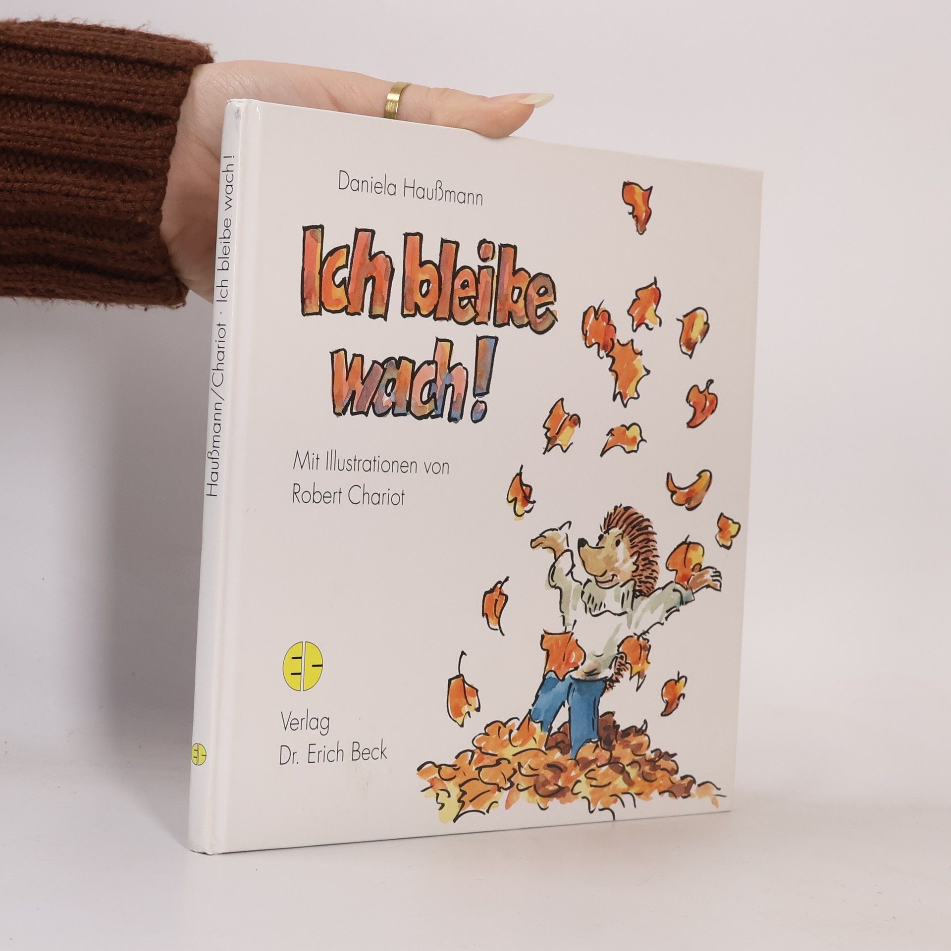 Daniela Haussmann Ich bleibe wach!