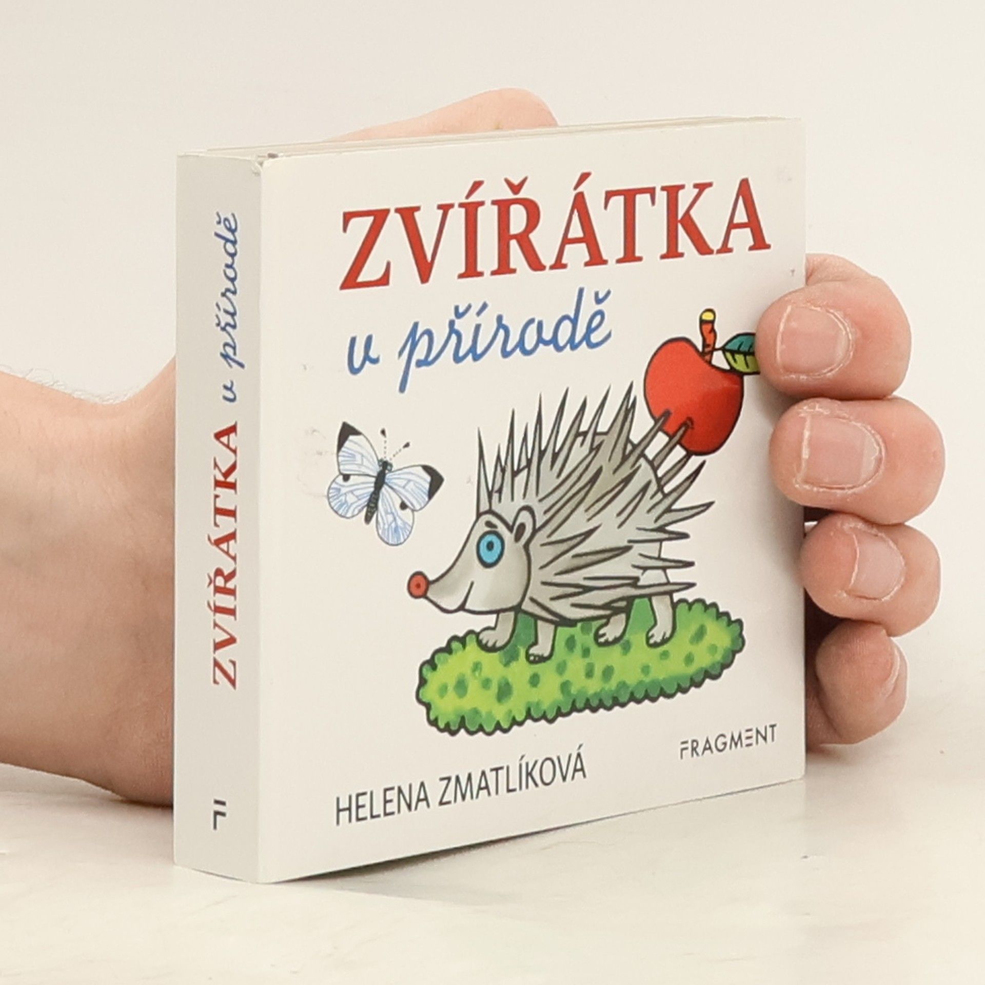 Helena Zmatlíková Zvířátka v přírodě