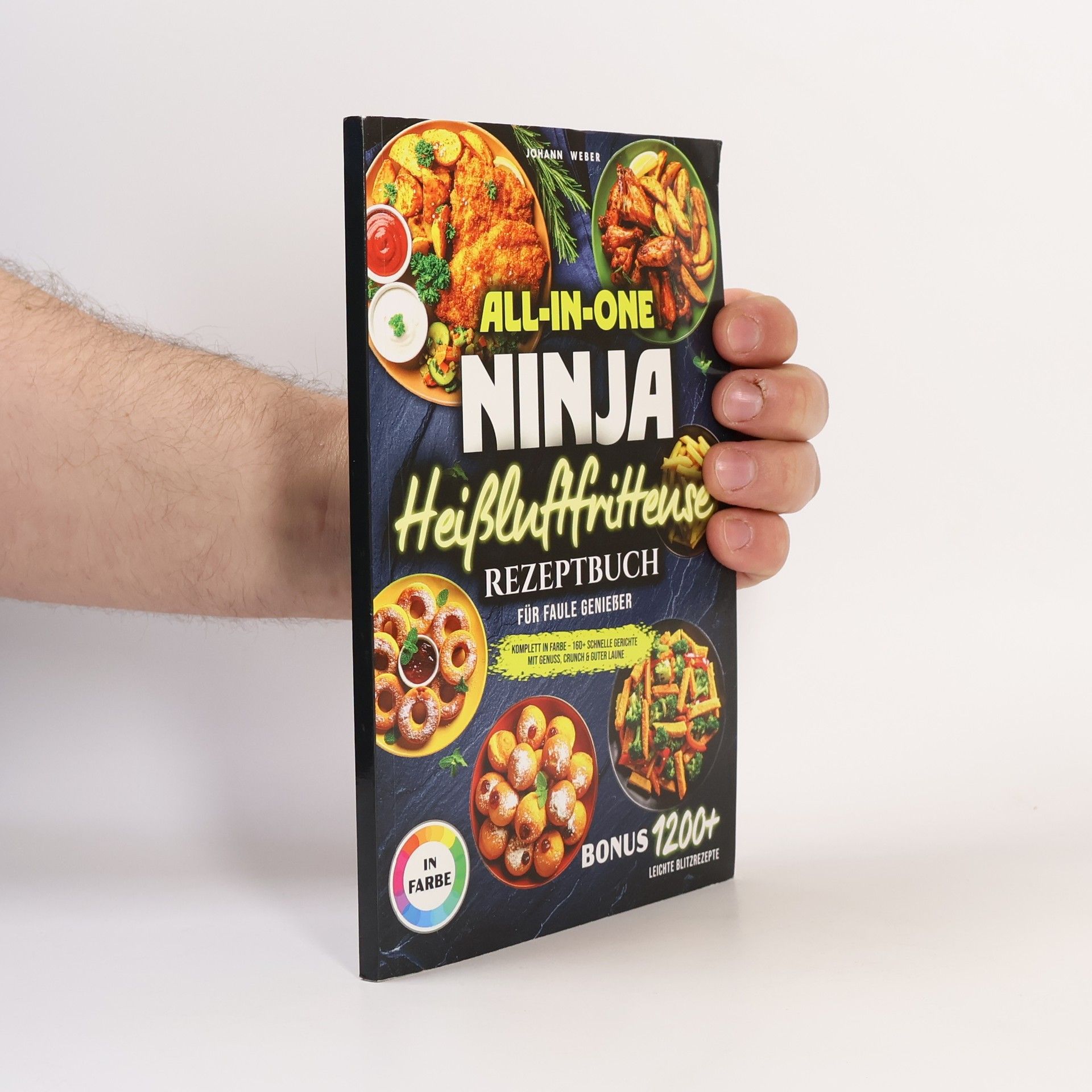 Das XXL Heißluftfritteuse Rezeptbuch