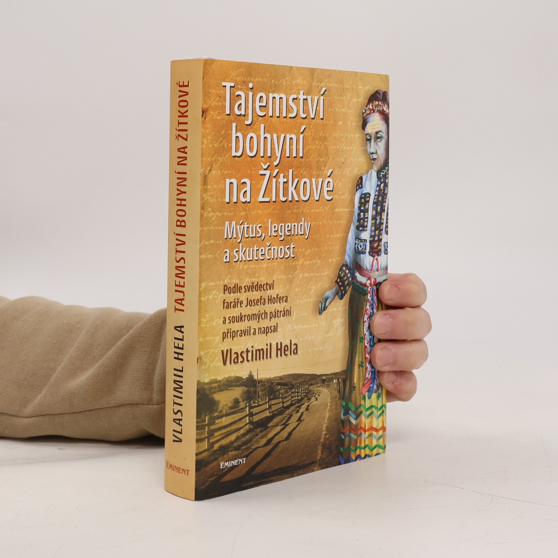 Vlastimil Hela Tajemství bohyní na Žítkové