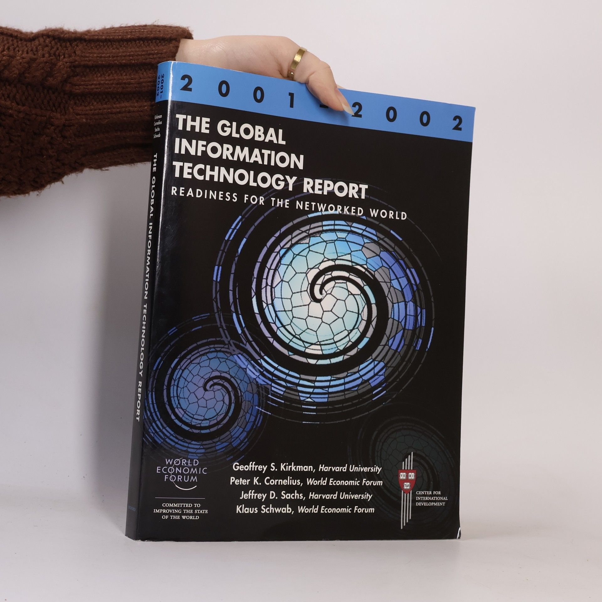 Peter K. Cornelius The Global Information Technology Report 2001-2002