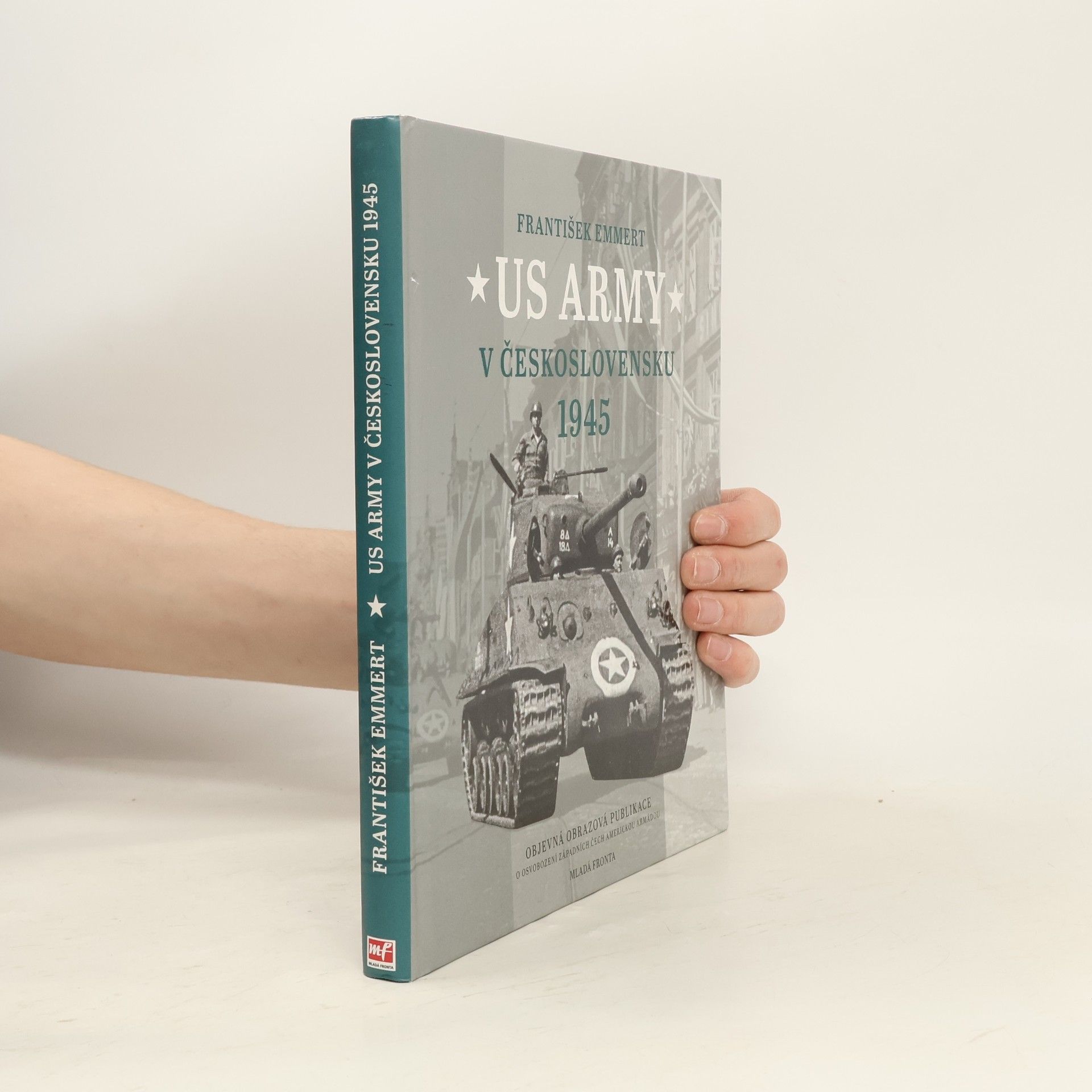 František Emmert US Army v Československu 1945