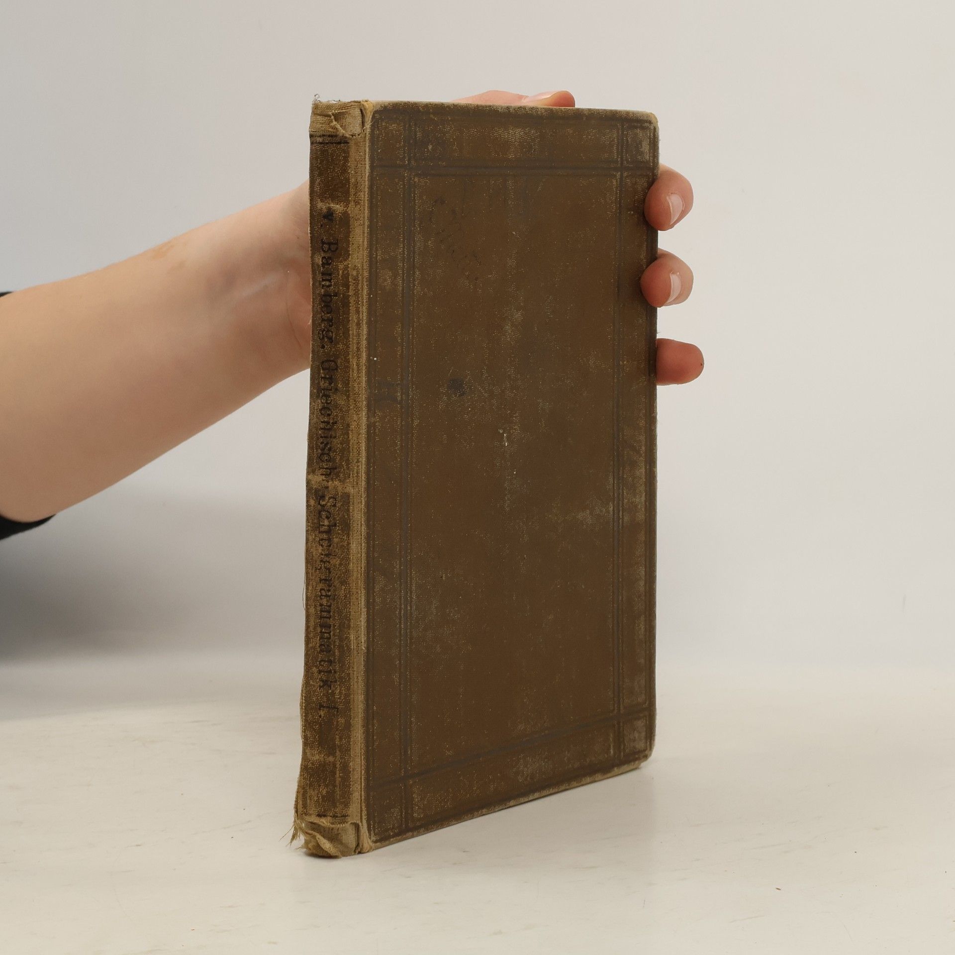 Autorenkollektiv Griechische Schulgrammatik I.