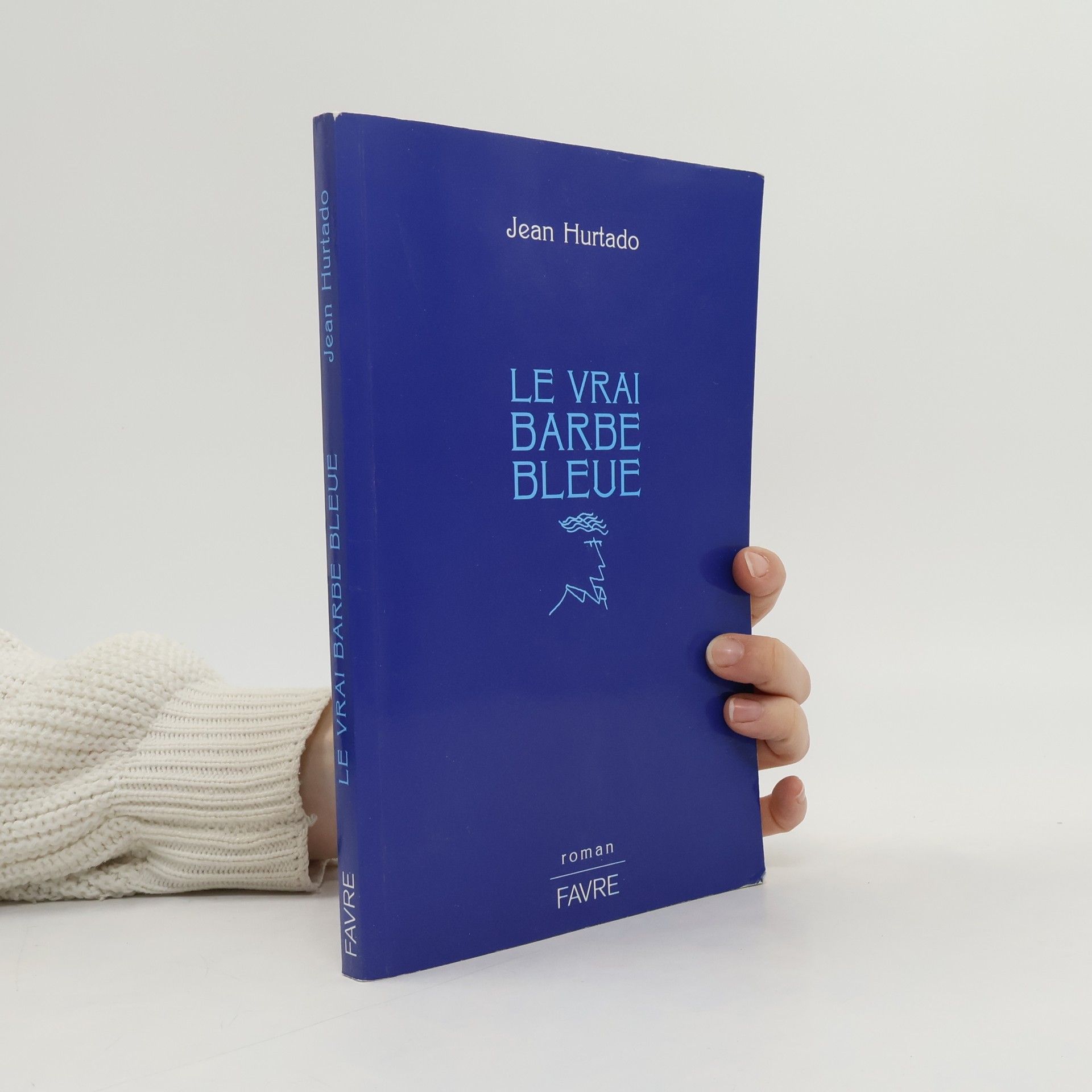 Jean Hurtado Le vrai Barbe Bleue