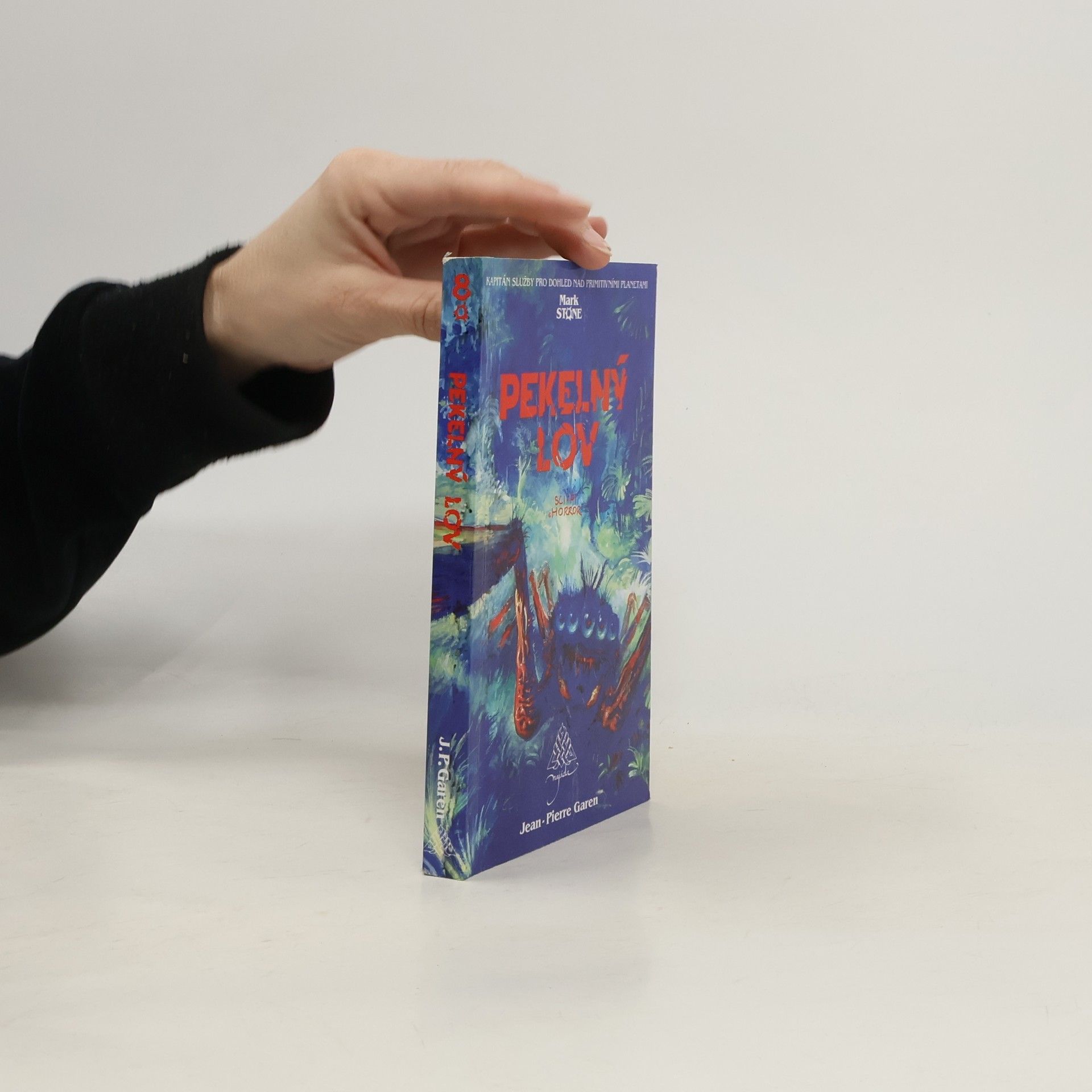 Jean-Pierre Garen Pekelný lov