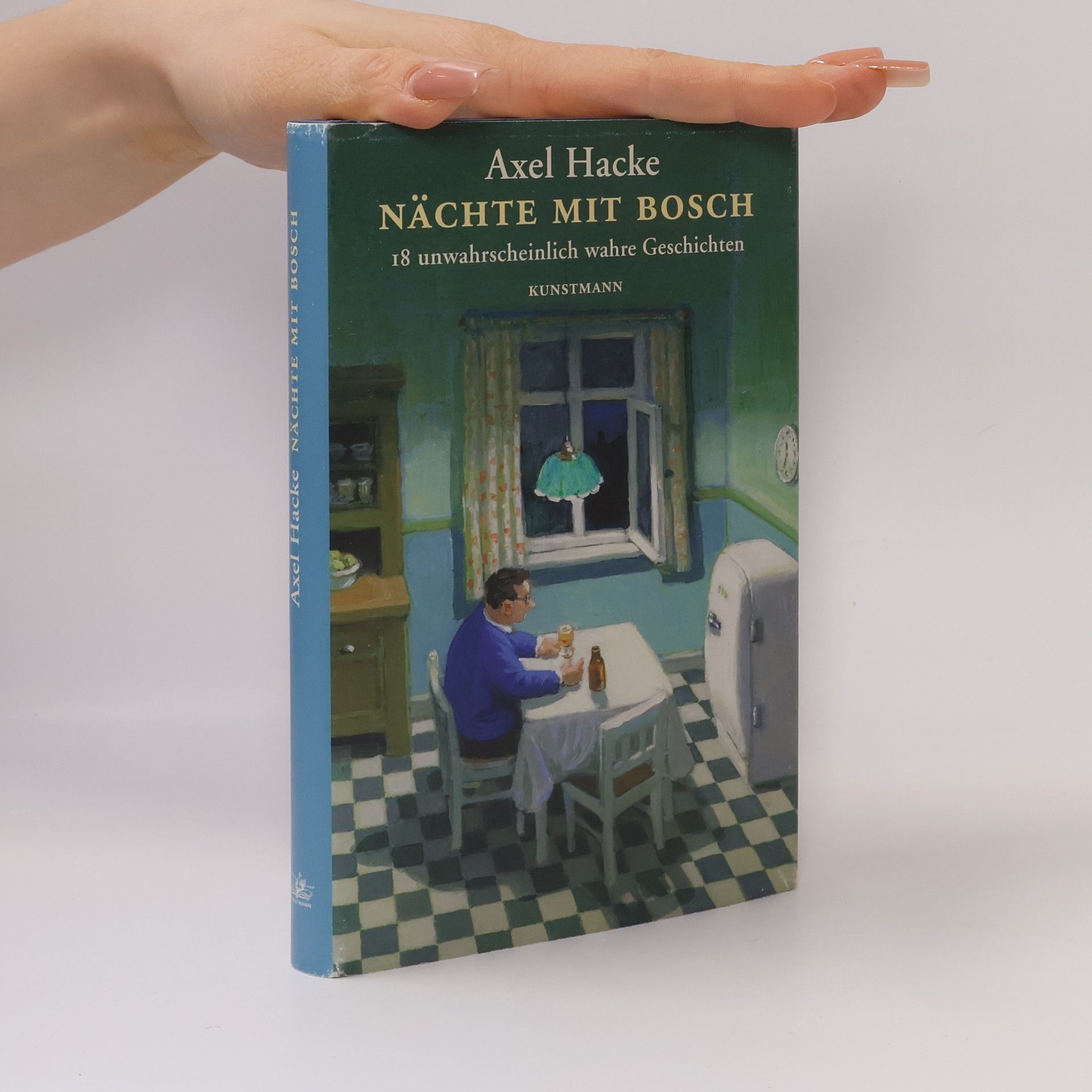 Axel Hacke Nächte mit Bosch
