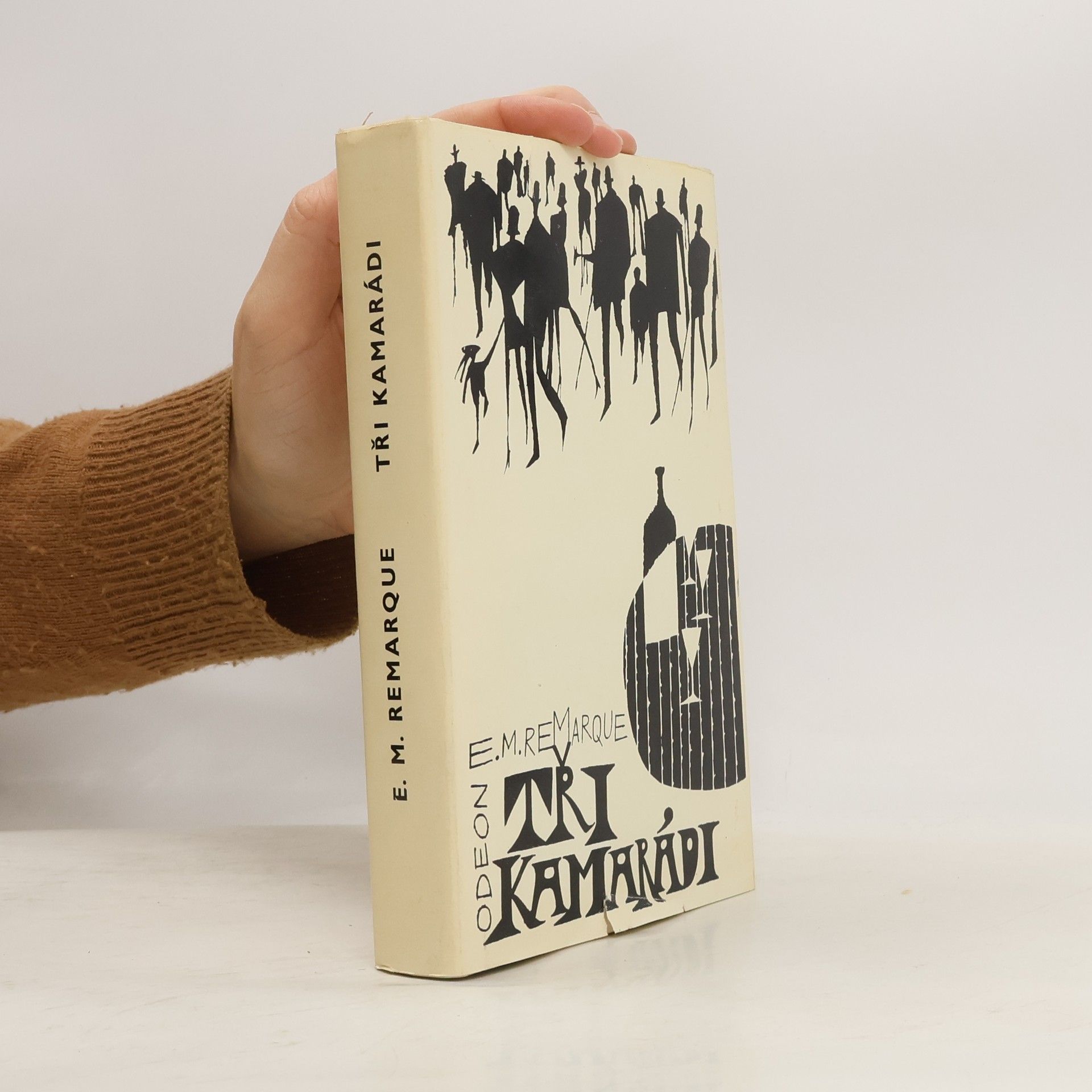 Erich Maria Remarque Tři kamarádi