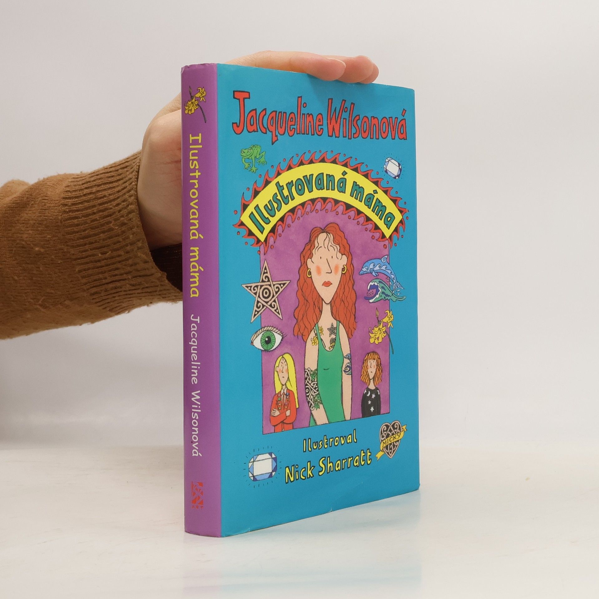 Jacqueline Wilson Ilustrovaná máma