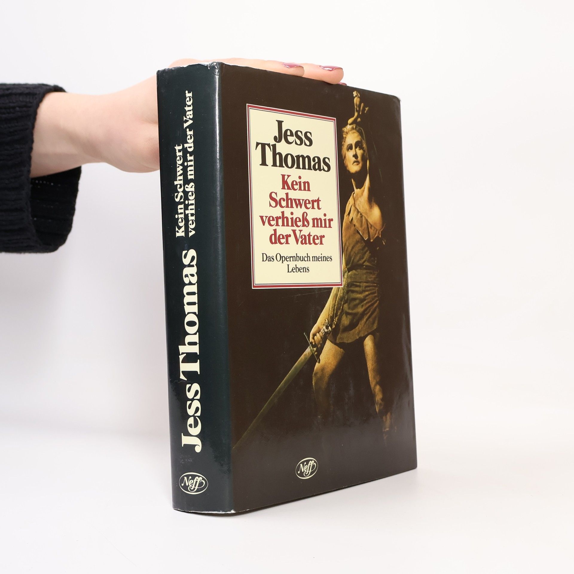 Jess Thomas Kein Schwert verhiess mir der Vater