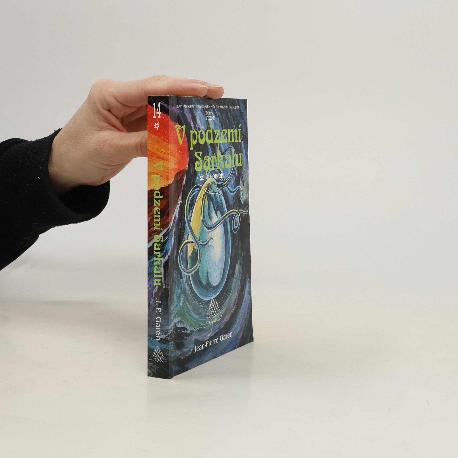 Jean-Pierre Garen V podzemí Sarkalu