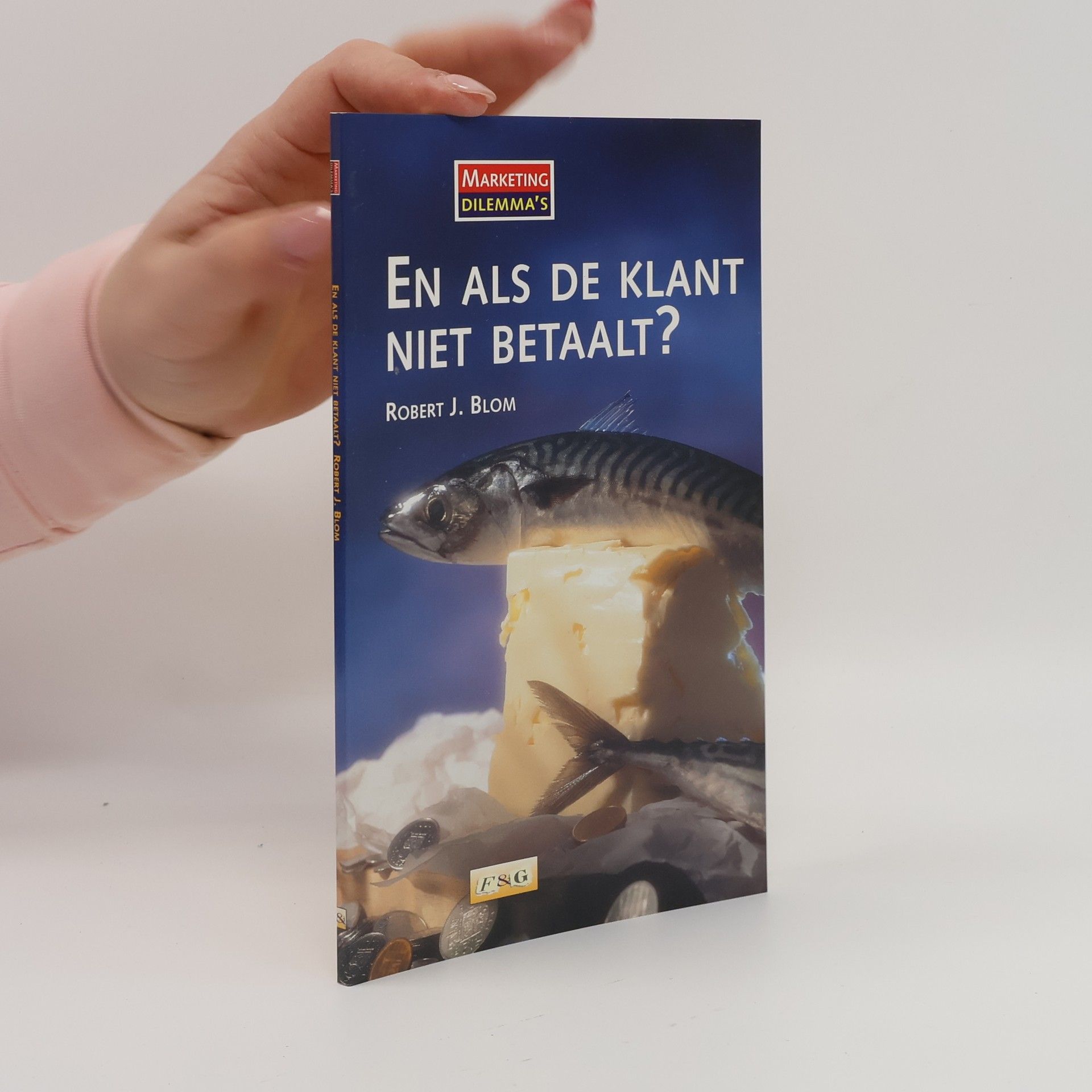 En als de klant niet betaalt?