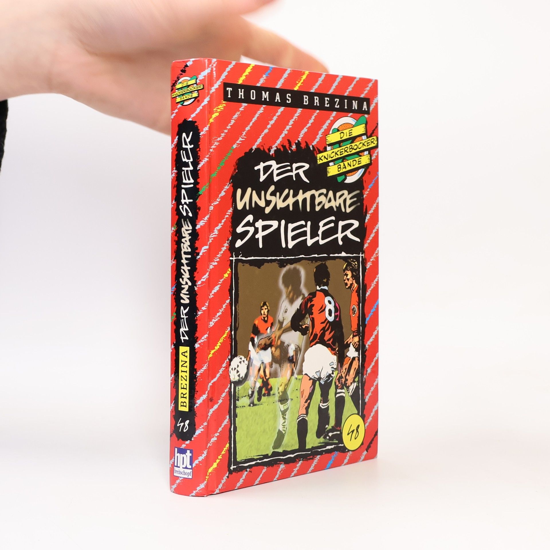 Thomas Brezina Die Knickerbocker-Bande. Der Unsichtbare Spieler