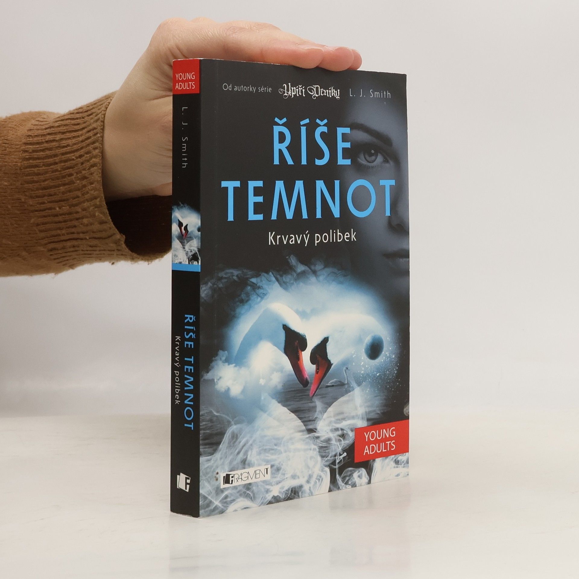 Lisa Jane Smith Říše temnot. Krvavý polibek