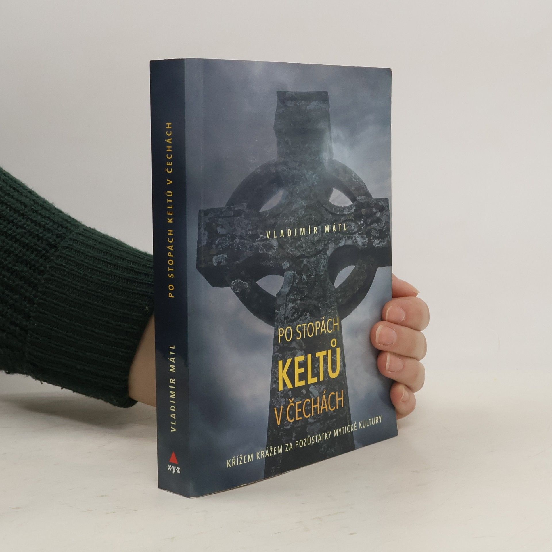 Vladimír Mátl Po stopách Keltů v Čechách