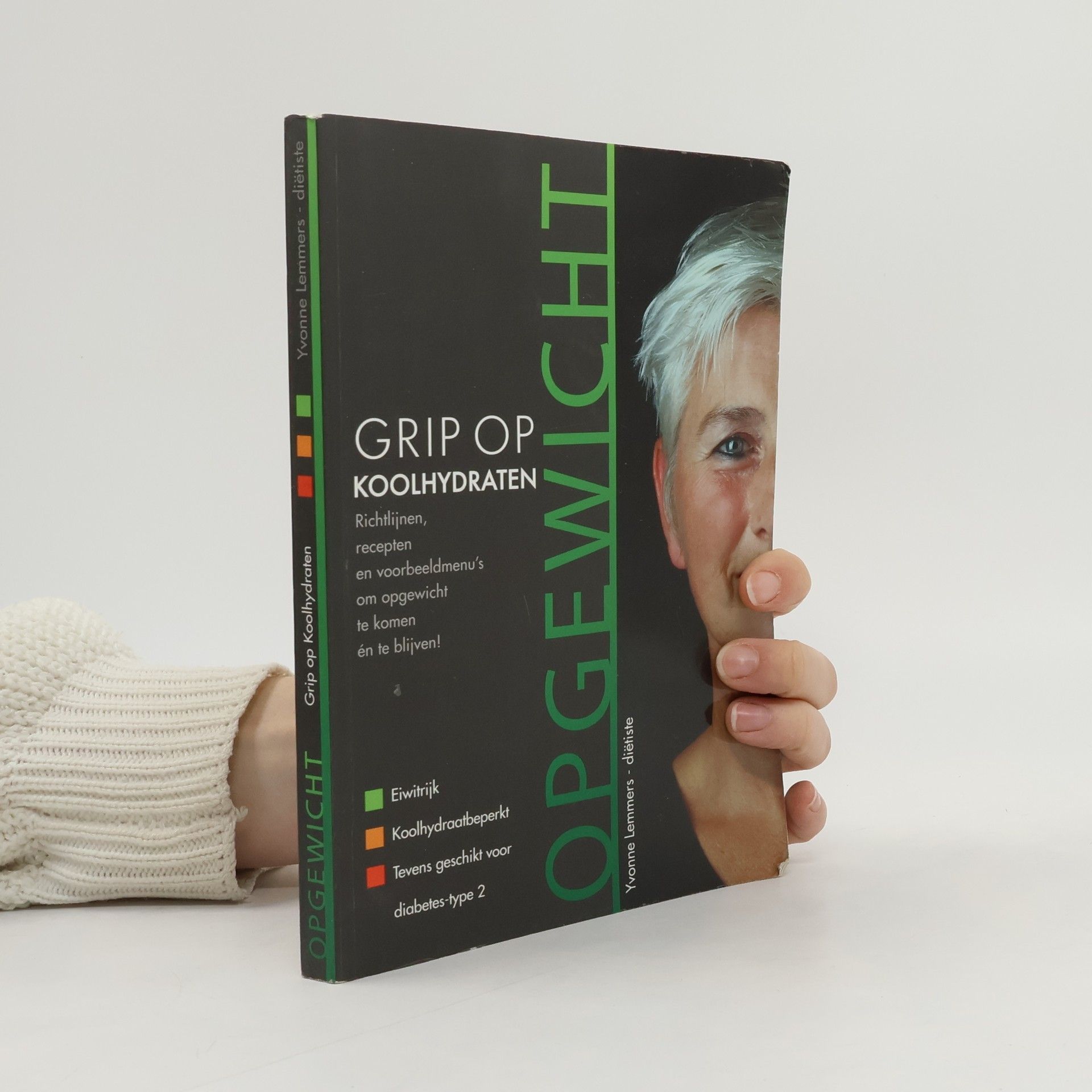 Yvonne Lemmers Grip op koolhydraten