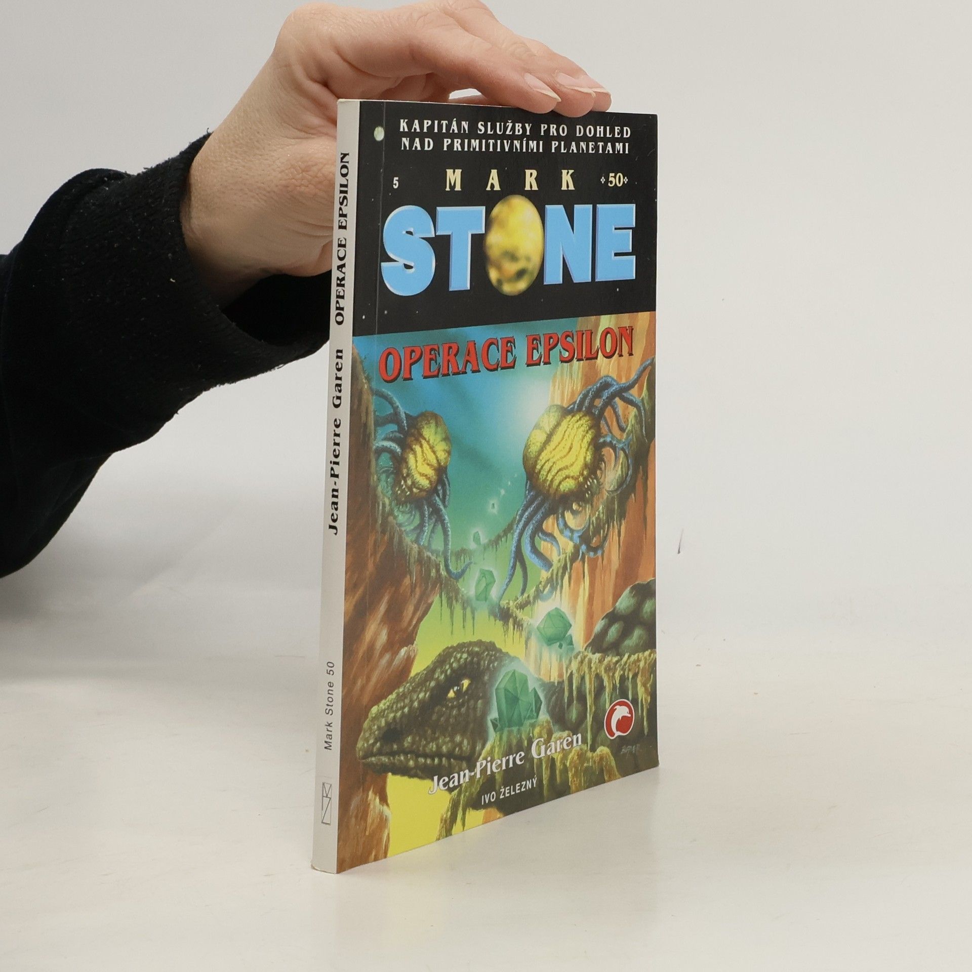 Jean-Pierre Garen Mark Stone 50. Operace Epsilon