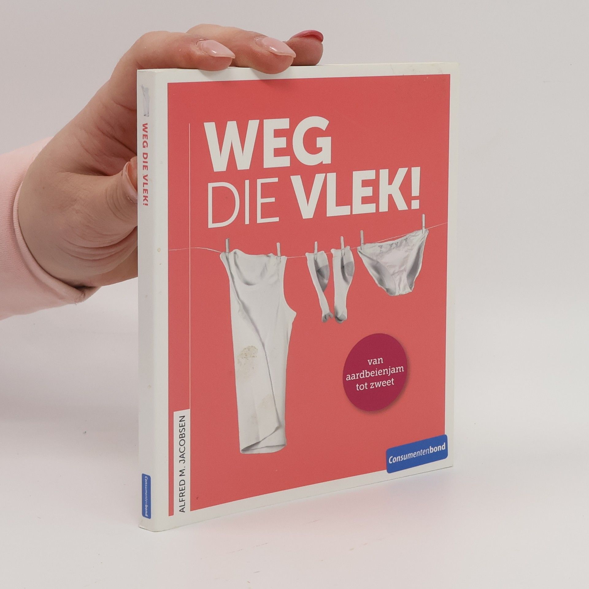 Alfred M. Jacobsen Weg die vlek!