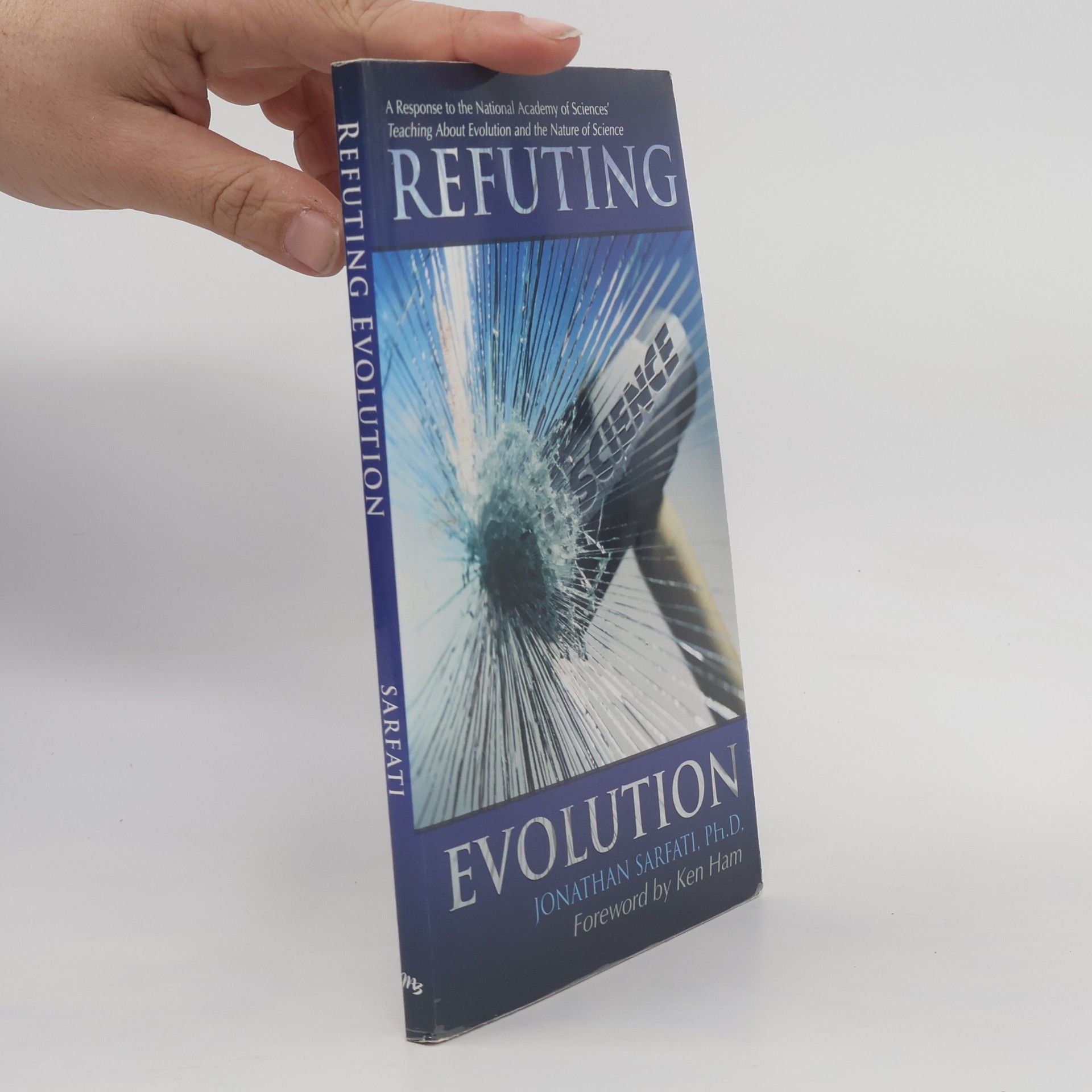 Jonathan Sarfati Refuting evolution