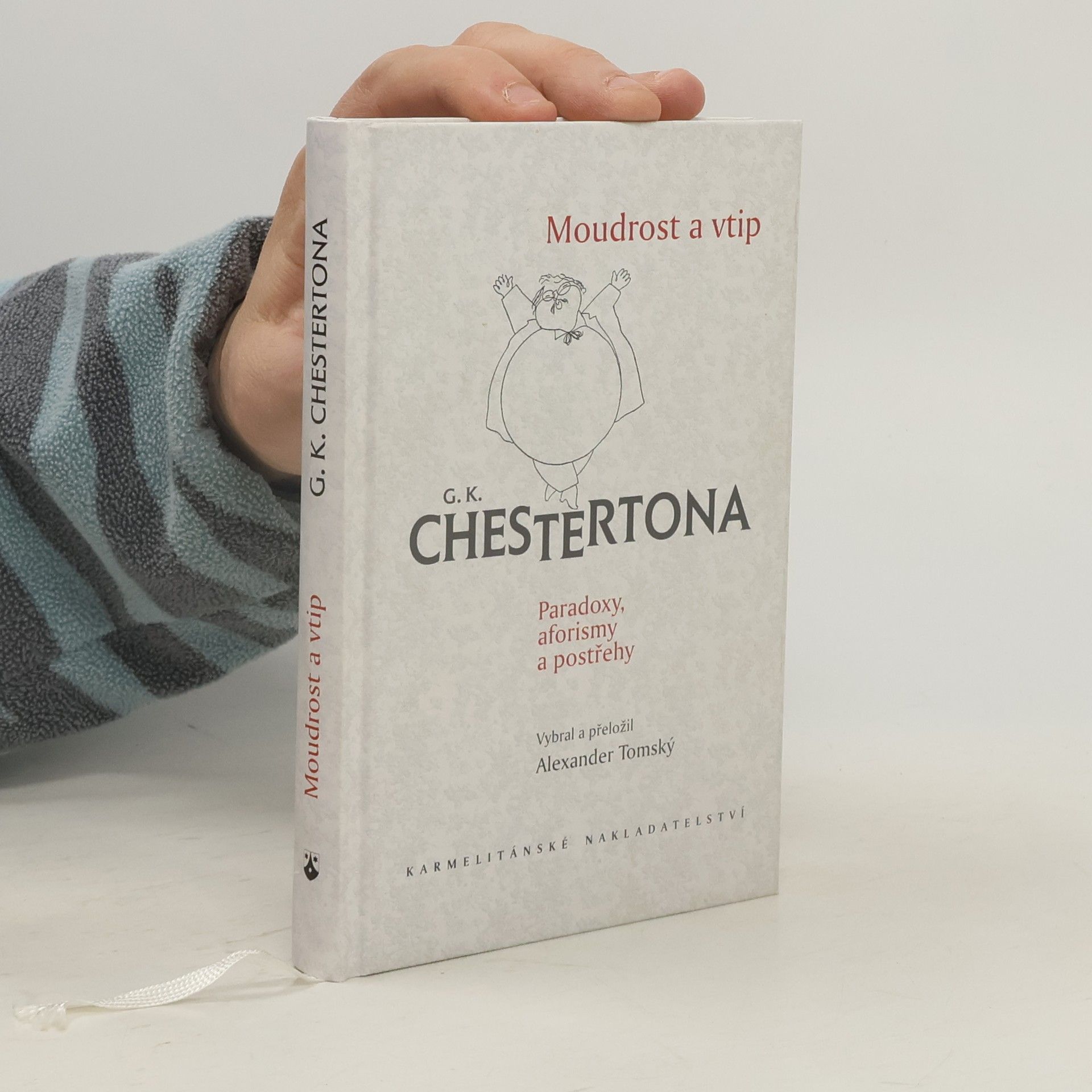 Gilbert Keith Chesterton Moudrost a vtip G.K. Chestertona