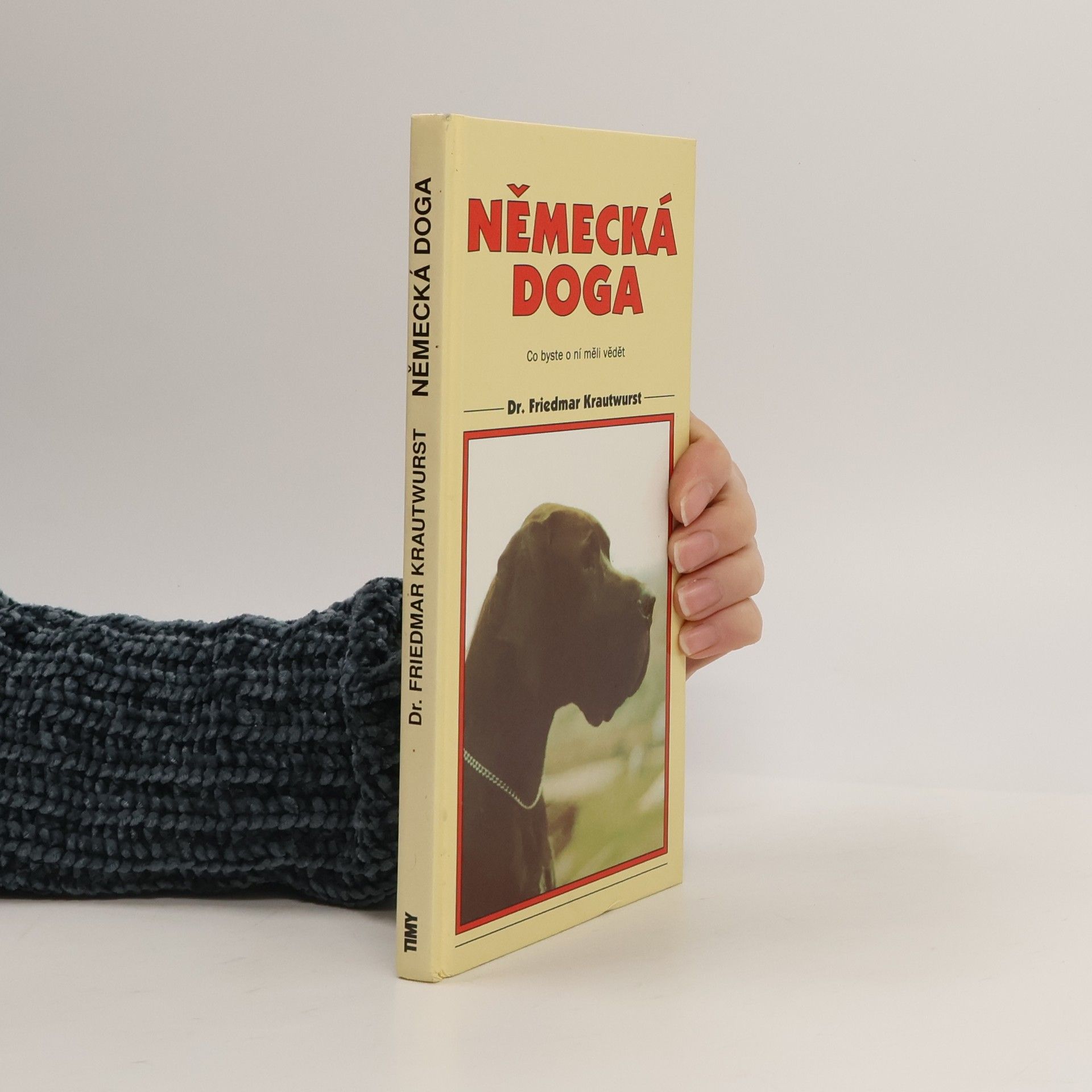 Friedmar Krautwurst Německá doga. Co byste o ní měli vědět