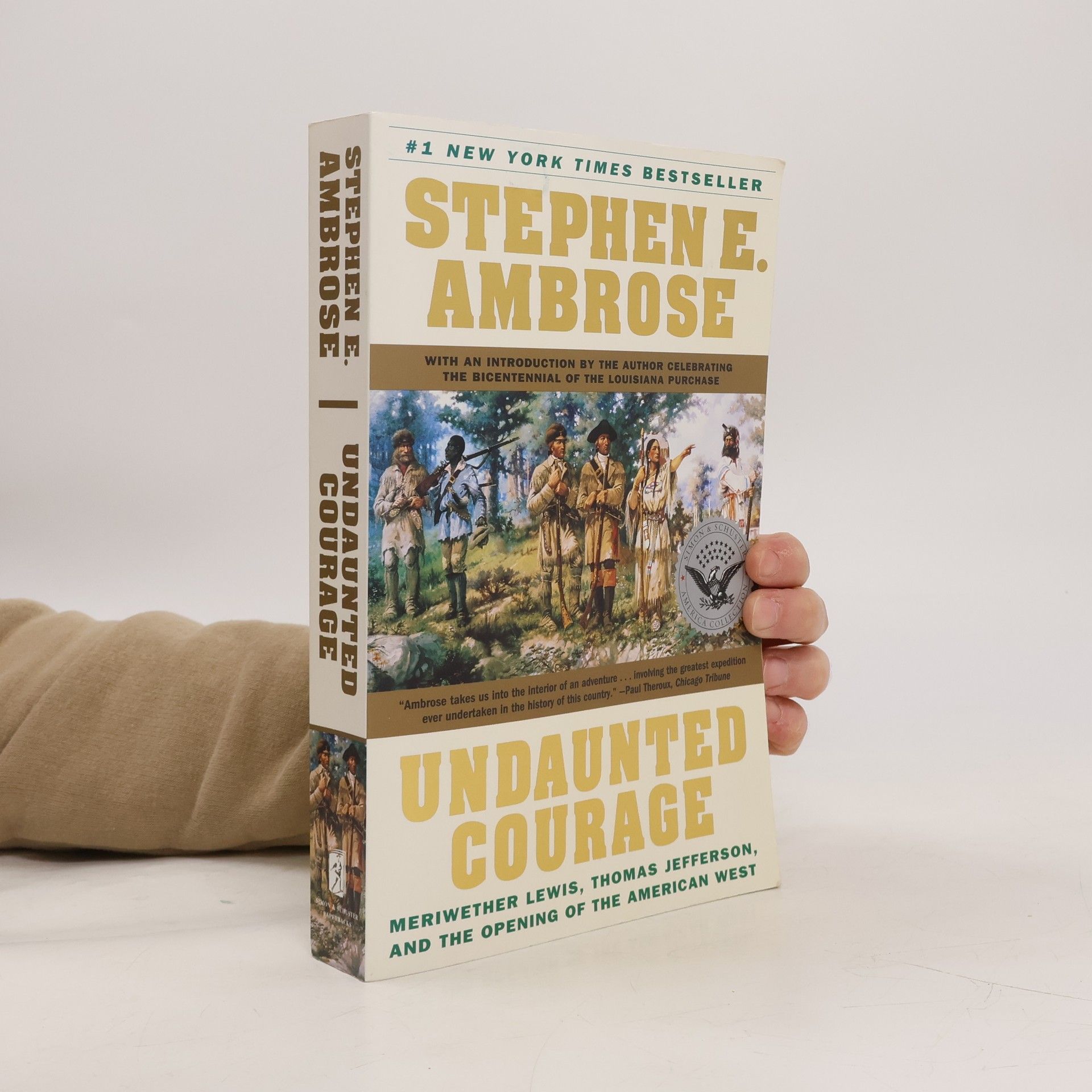 Stephen Ambrose Undaunted Courage