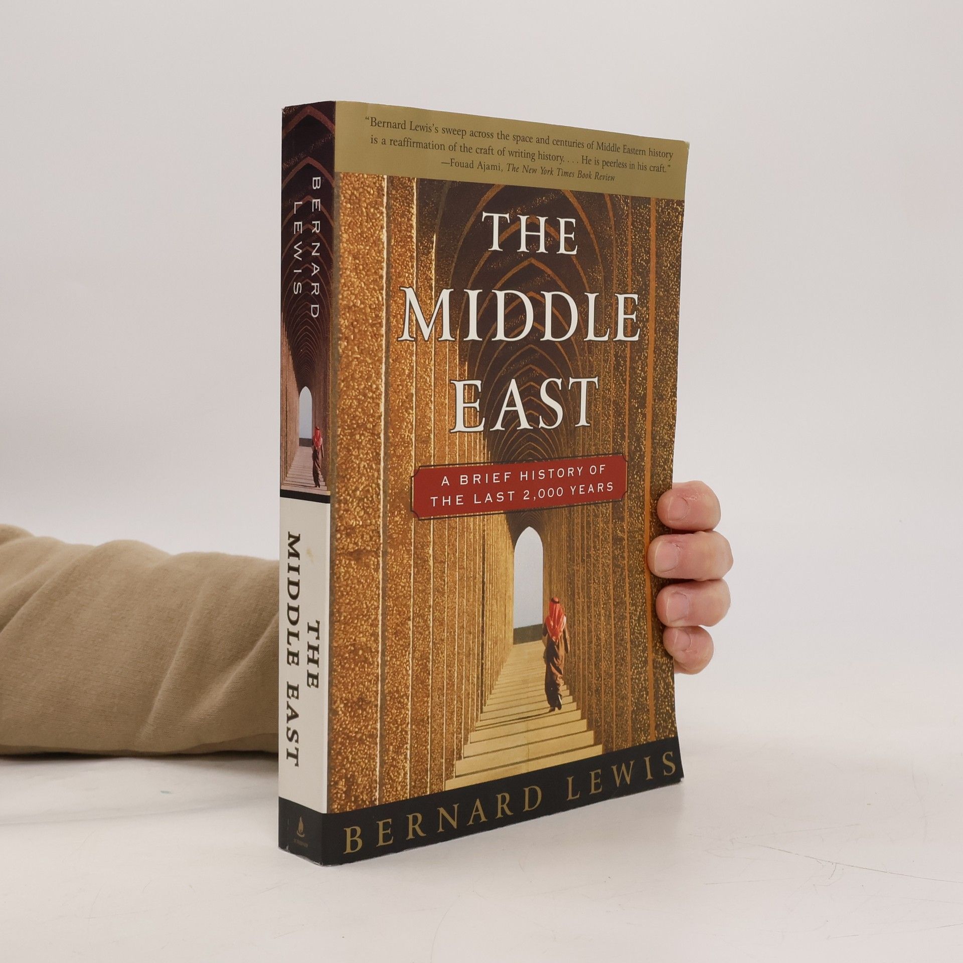 Bernard Lewis The Middle East. A Brief History of the Last 2 000 Years