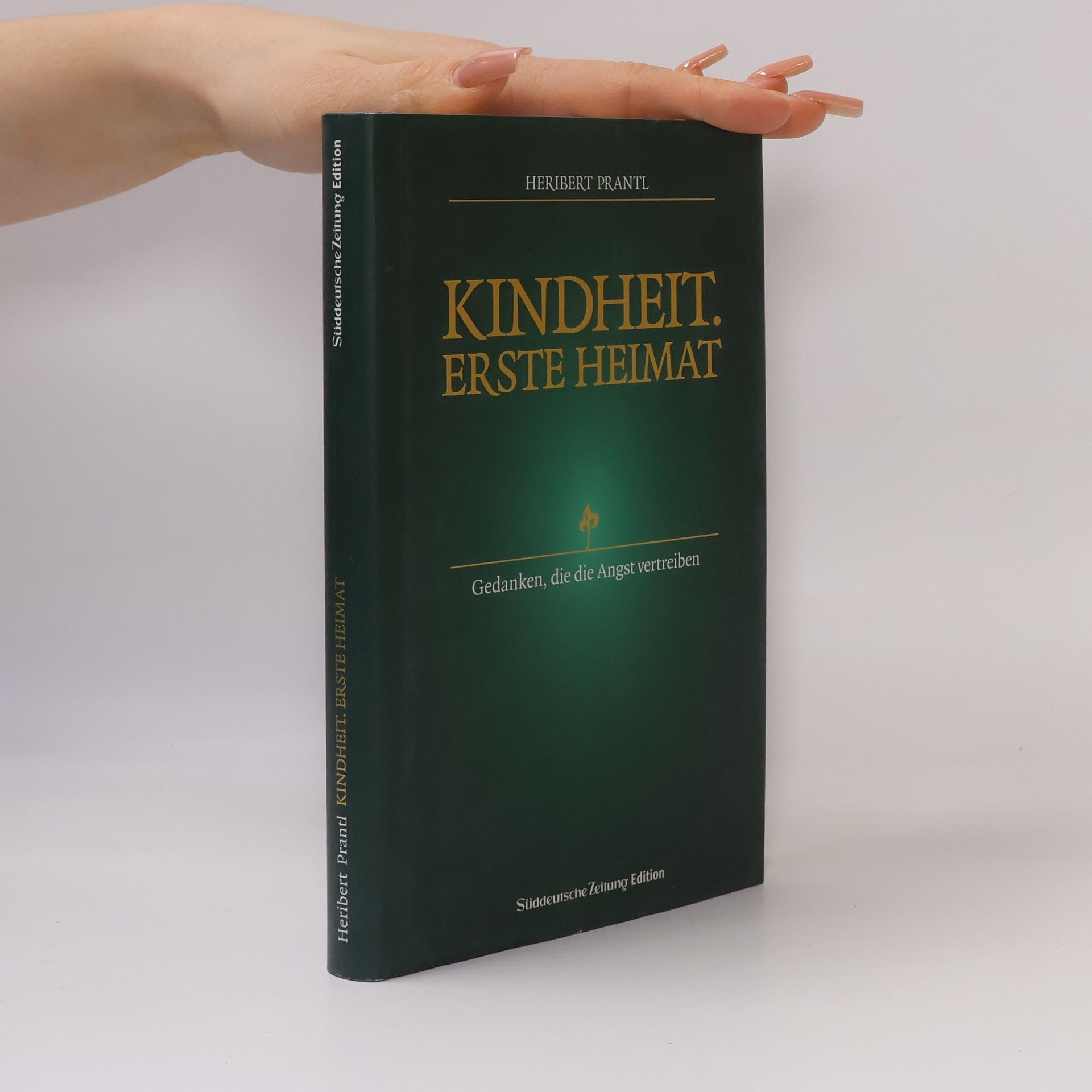 Heribert Prantl Kindheit. Erste Heimat