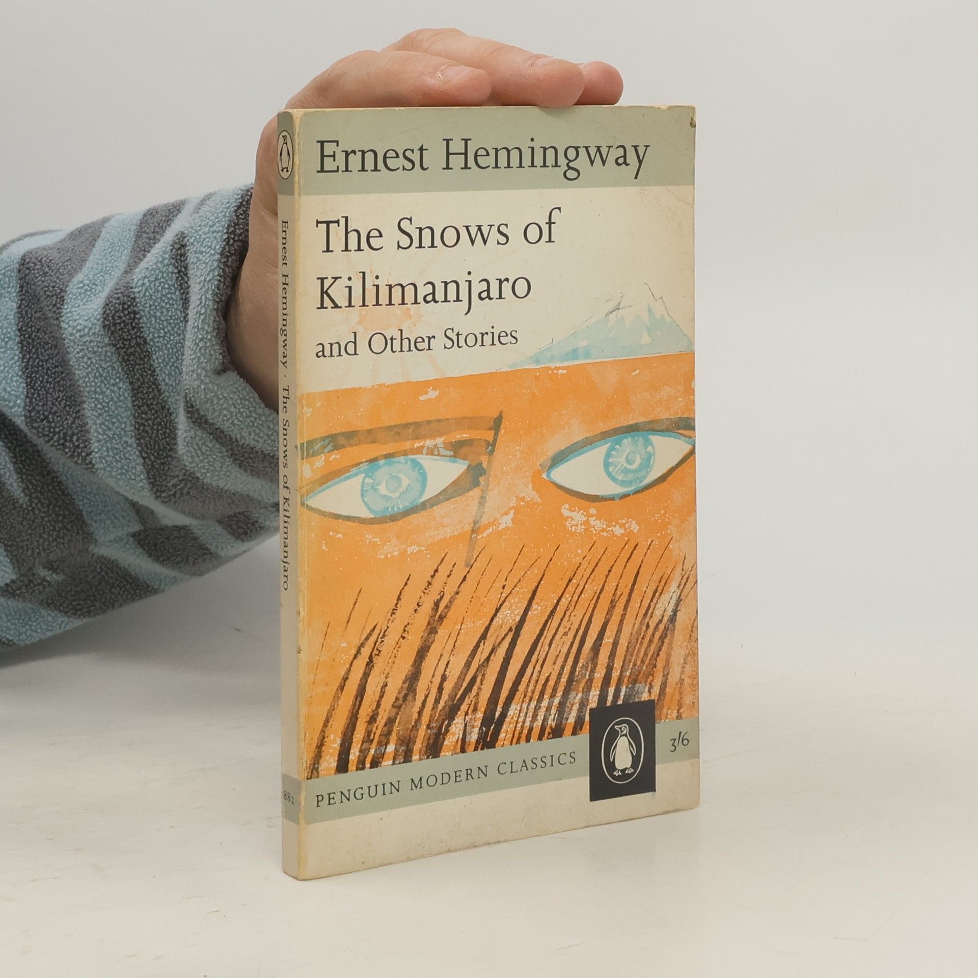Ernest Hemingway The Snows of Kilimanjaro and Other Stories