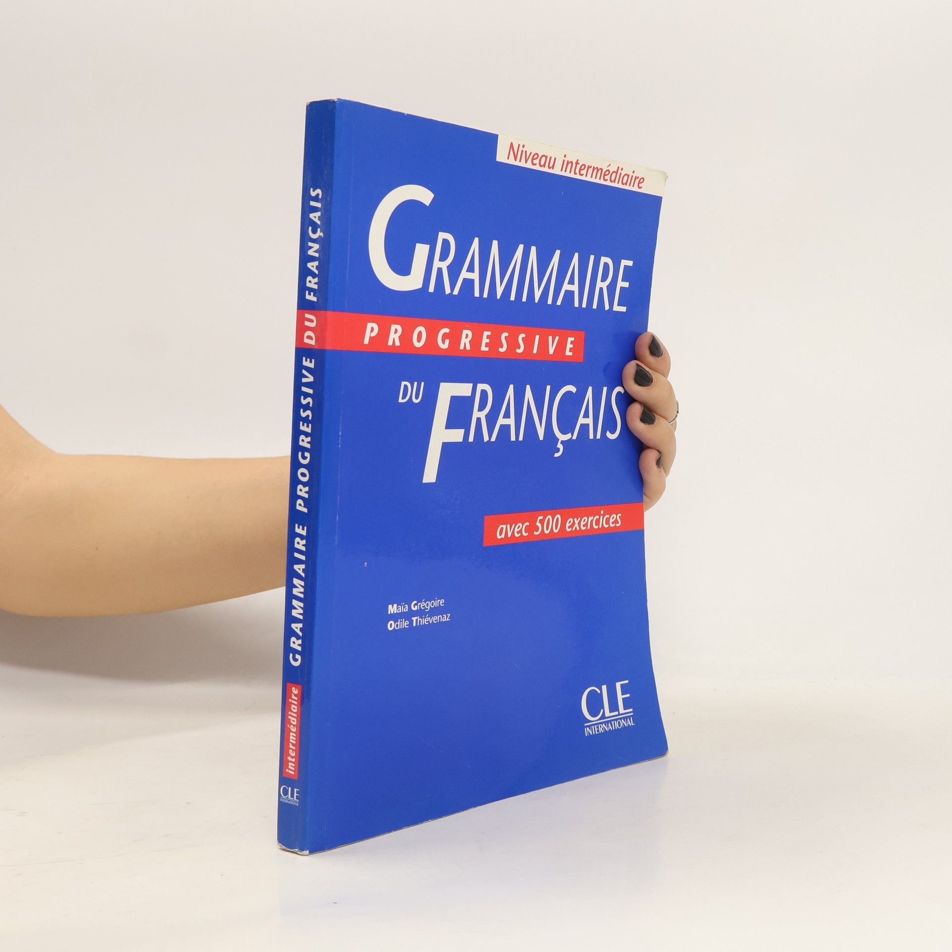 Maïa Grégoire Grammaire Progressive du Français. Niveau intermédiaire