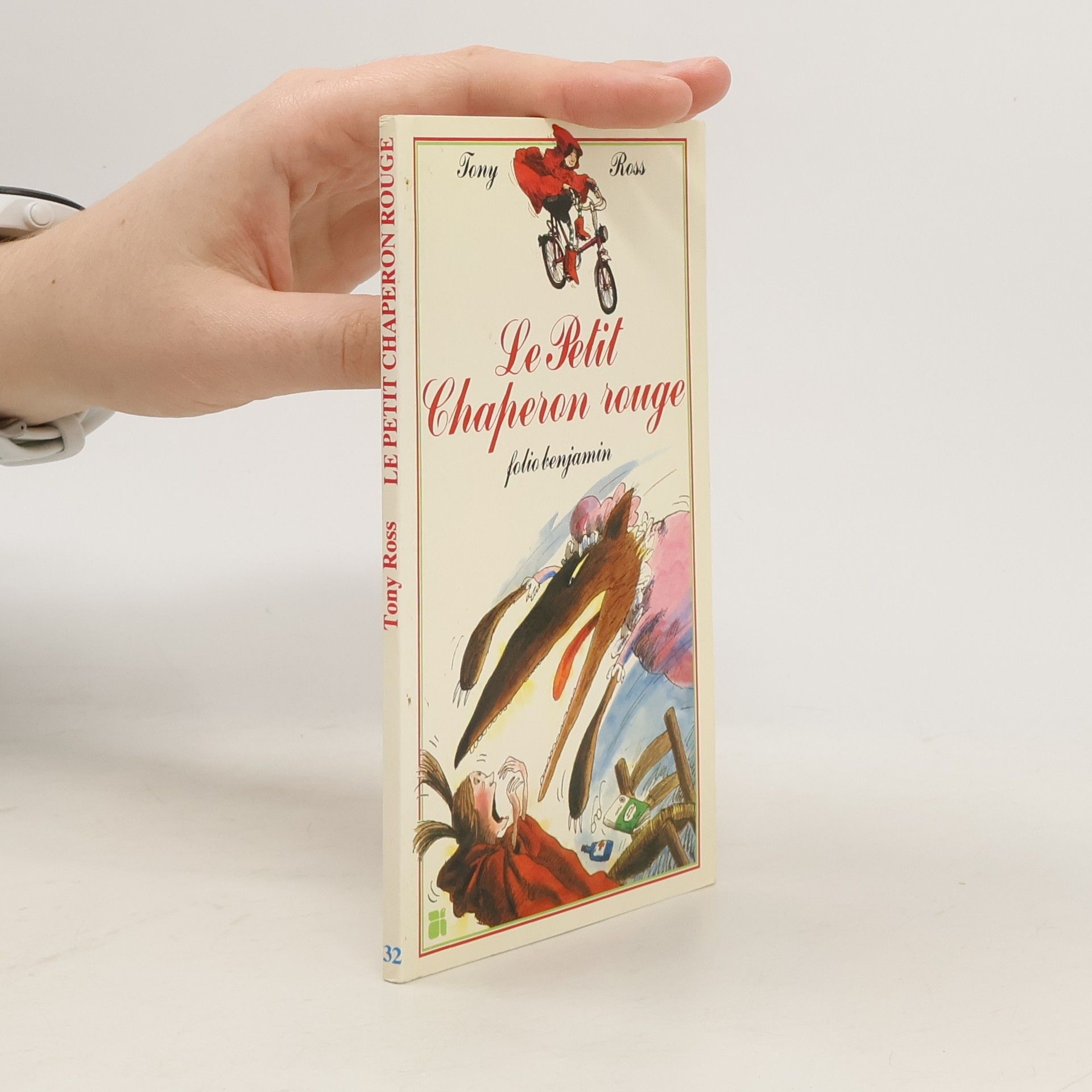 Tony Ross Le Petit Chaperon Rouge