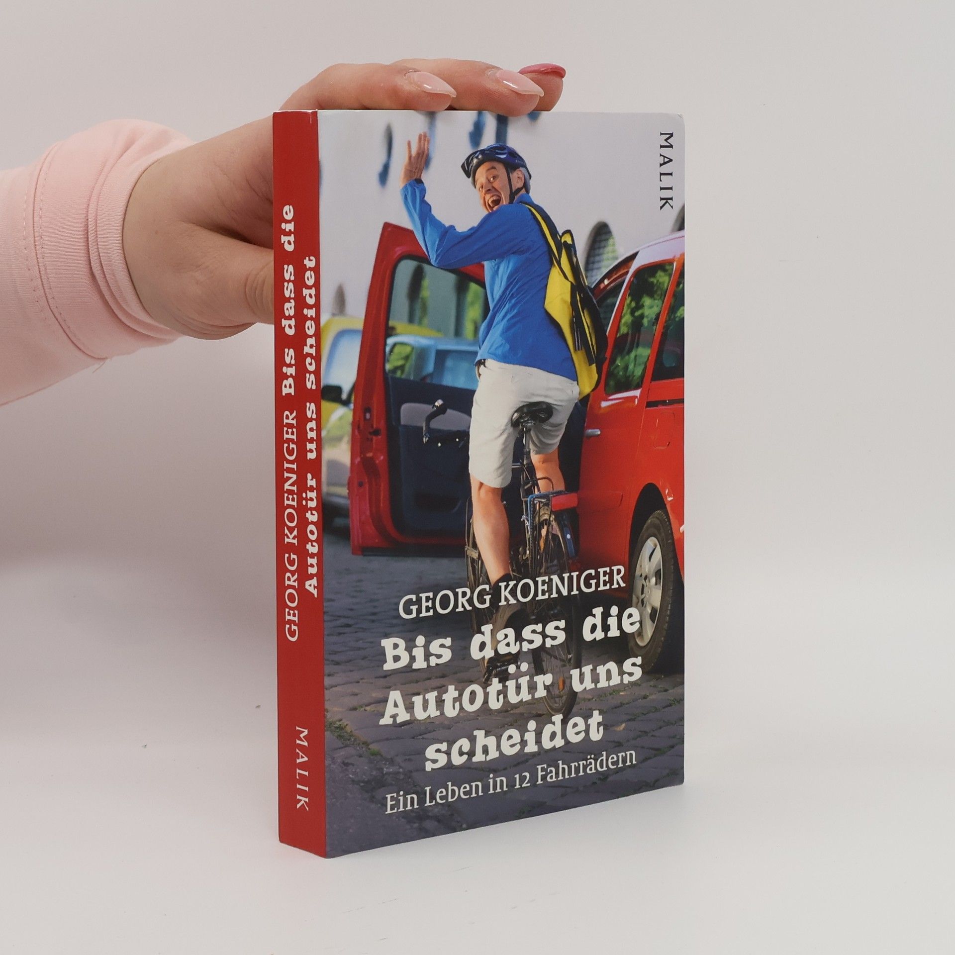 Georg Koeniger Bis dass die Autotür uns scheidet