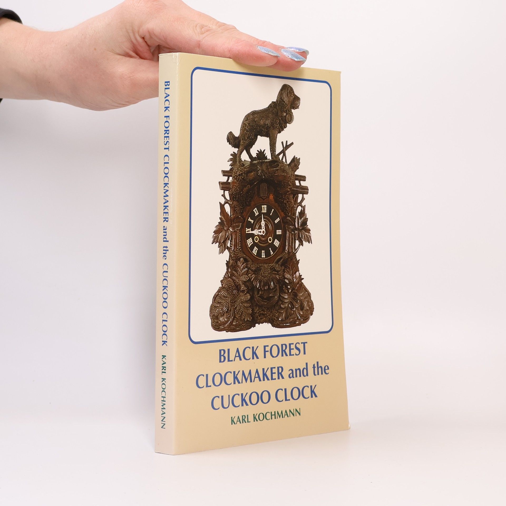 Karl Kochmann Black Forest Clockmaker and the Cuckoo Clock