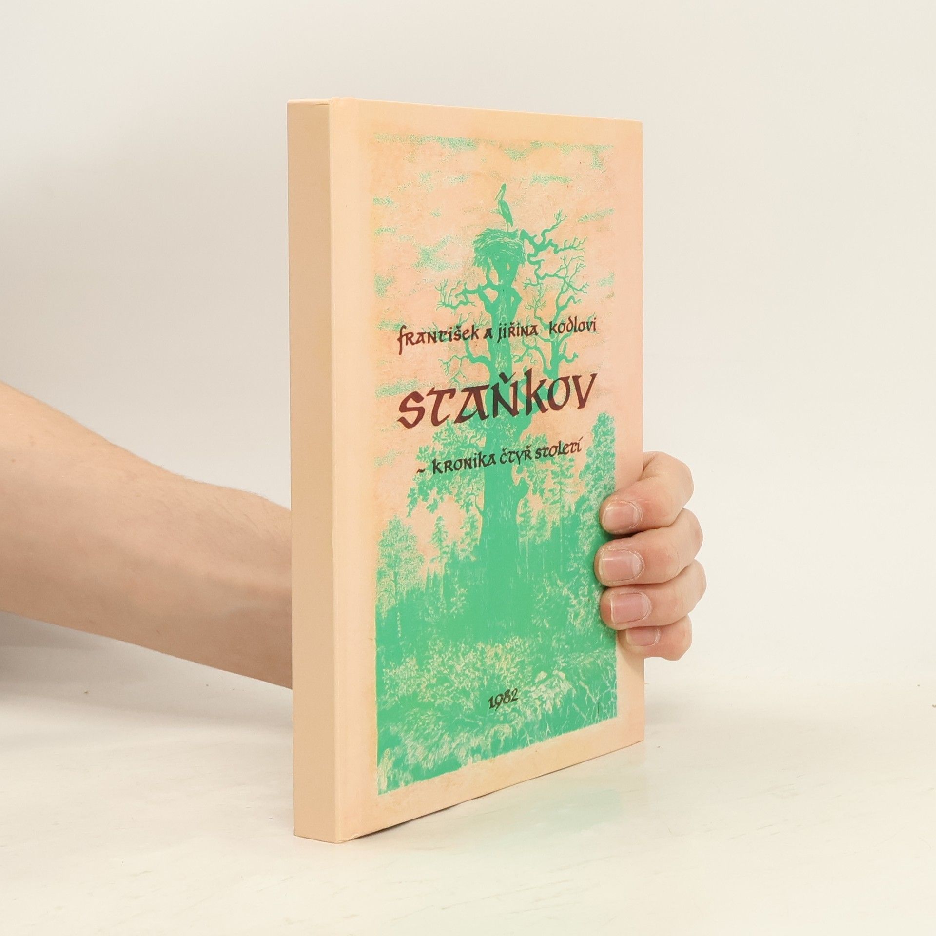 Staňkov. Kronika čtyř století