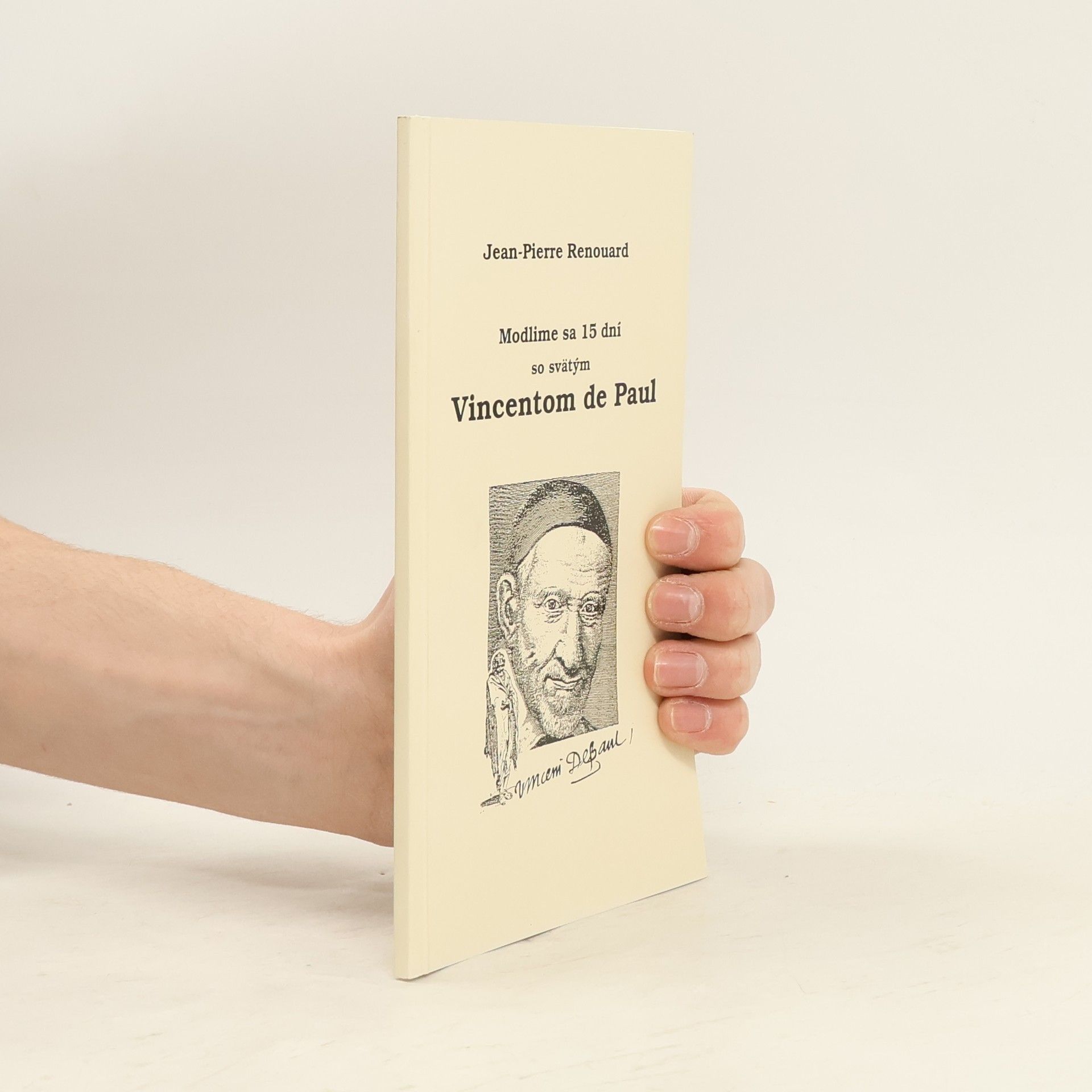 Jean-Pierre Renouard Modlime sa 15 dní so svätým Vincentom de Paul