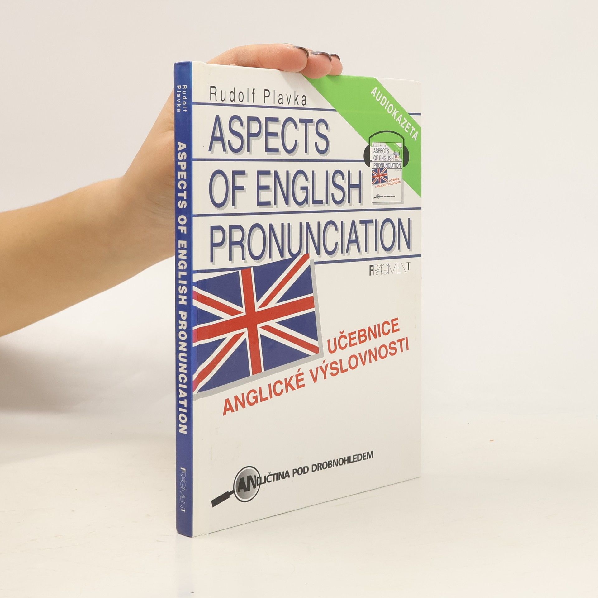 Rudolf Plavka Aspects of English pronunciation. Učebnice anglické výslovnosti