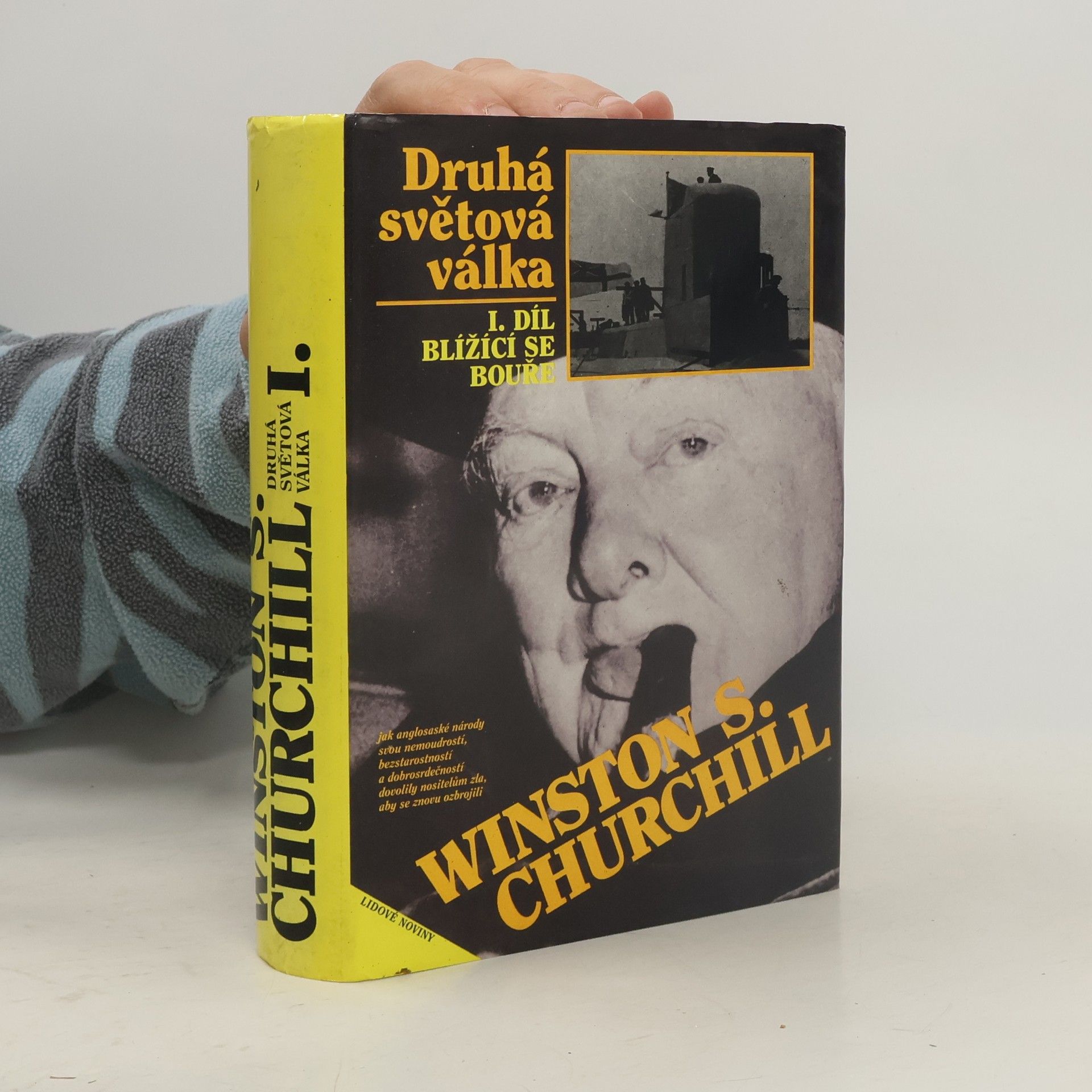 Winston Churchill Druhá světová válka I. Blížící se bouře