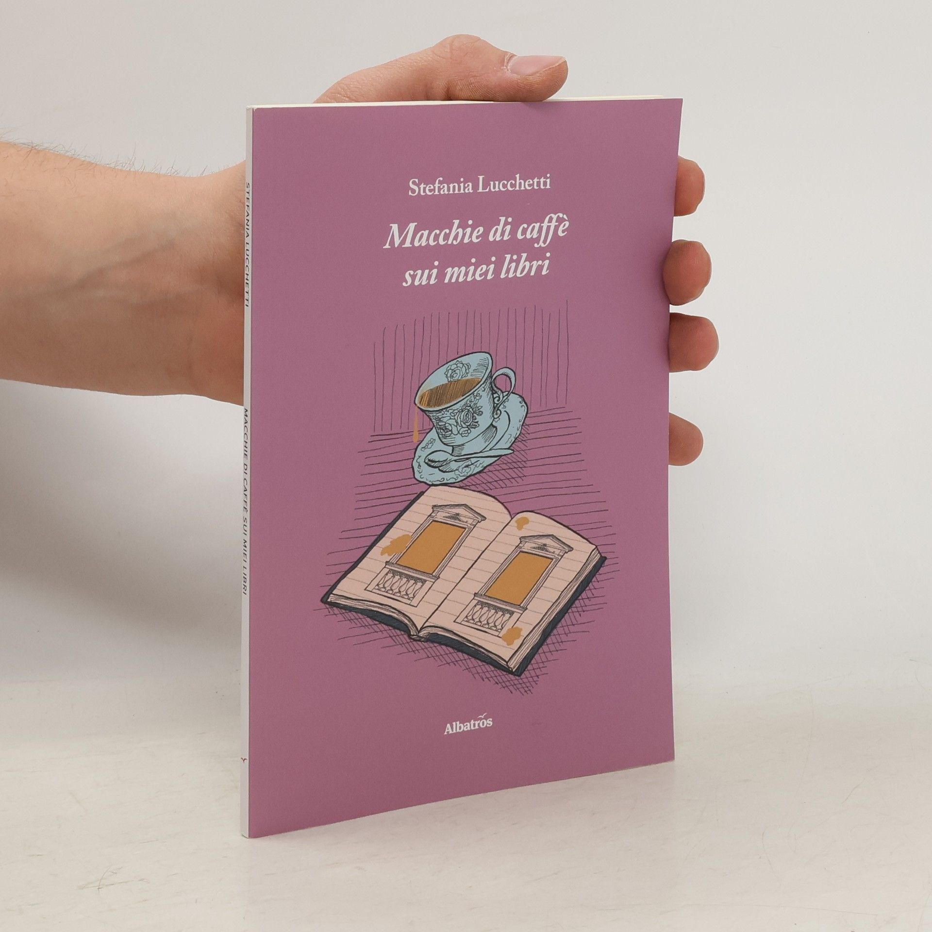 Stefania Lucchetti Macchie di caffè sui miei libri