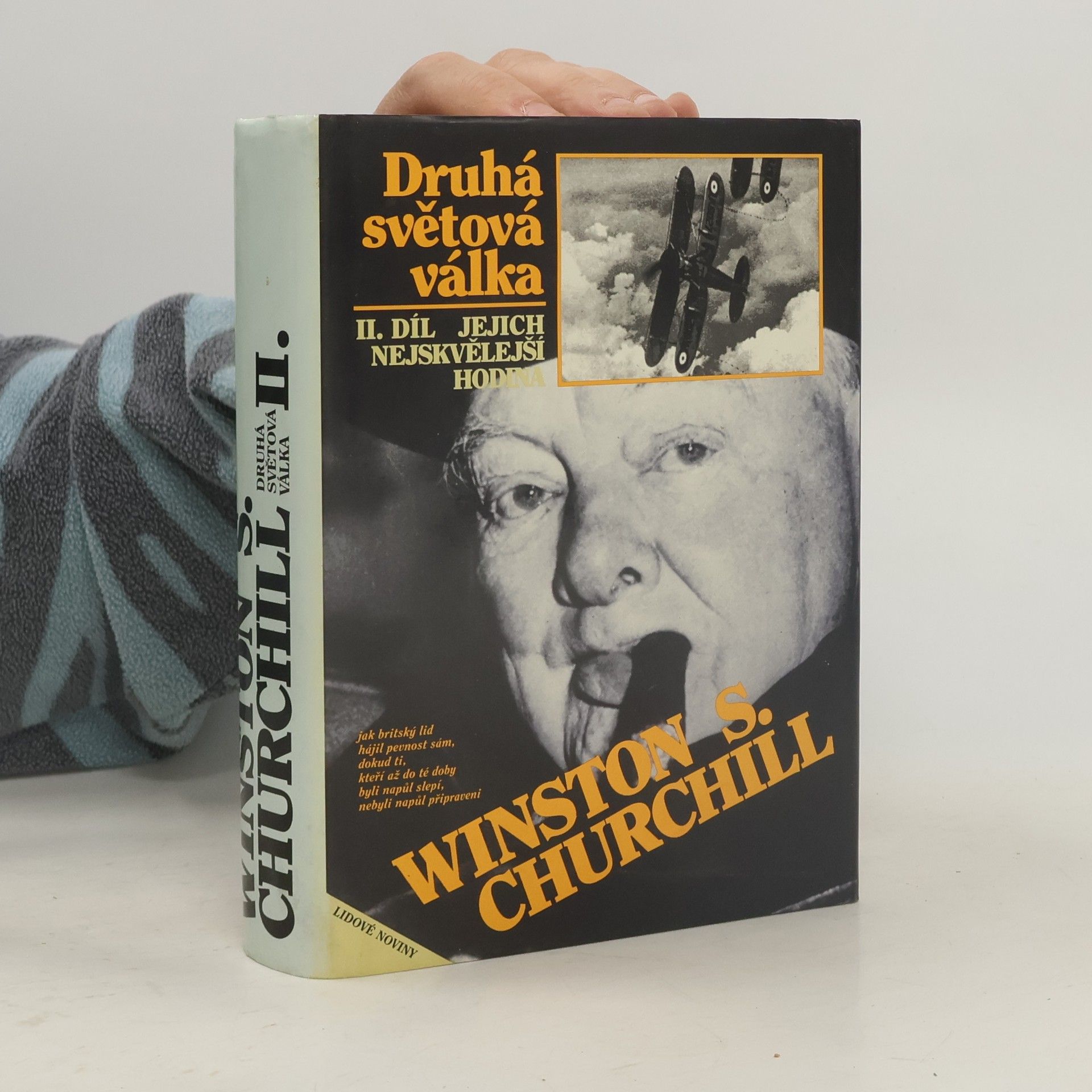 Winston Churchill Druhá světová válka II. Jejich nejskvělejší hodina