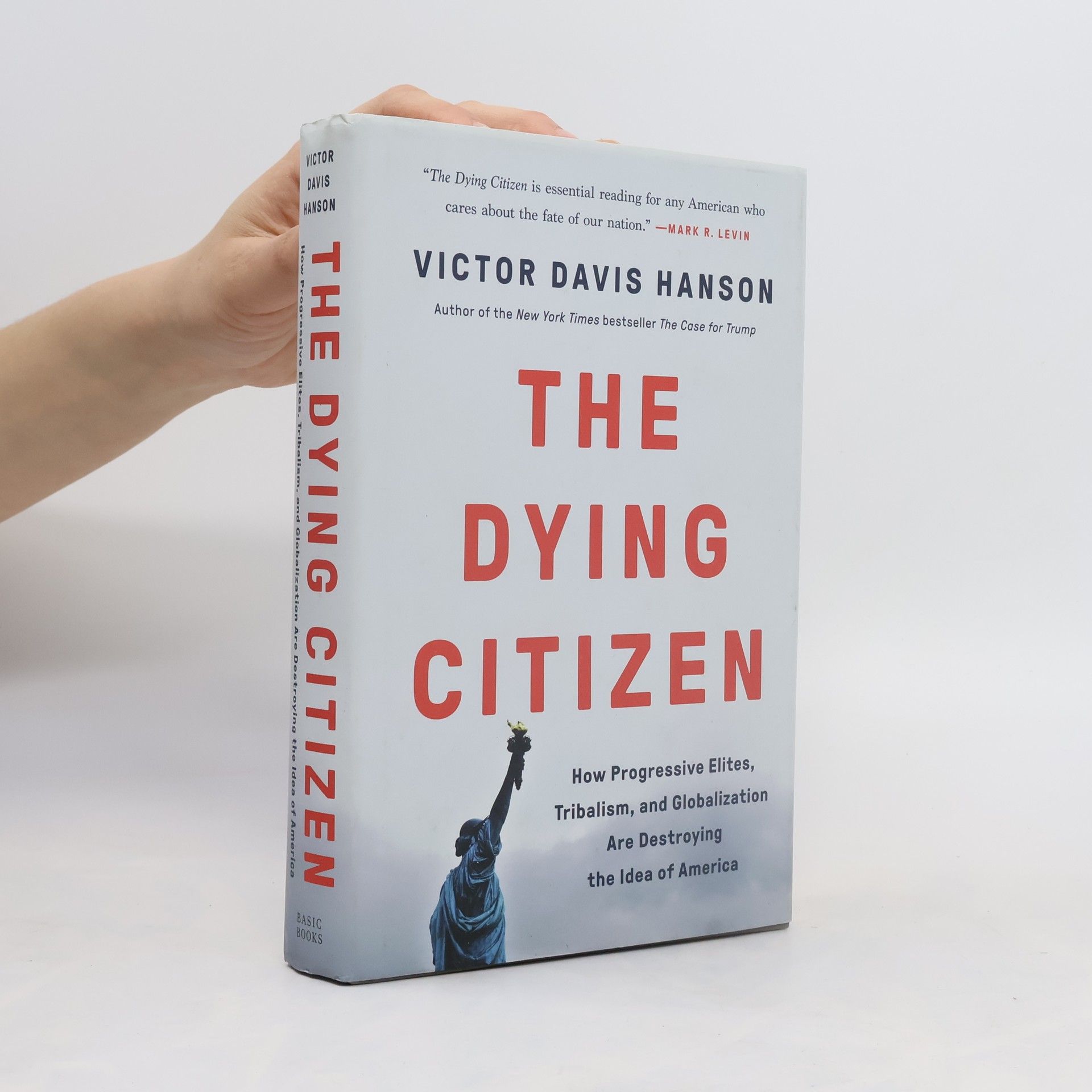 Victor Davis Hanson The Dying Citizen