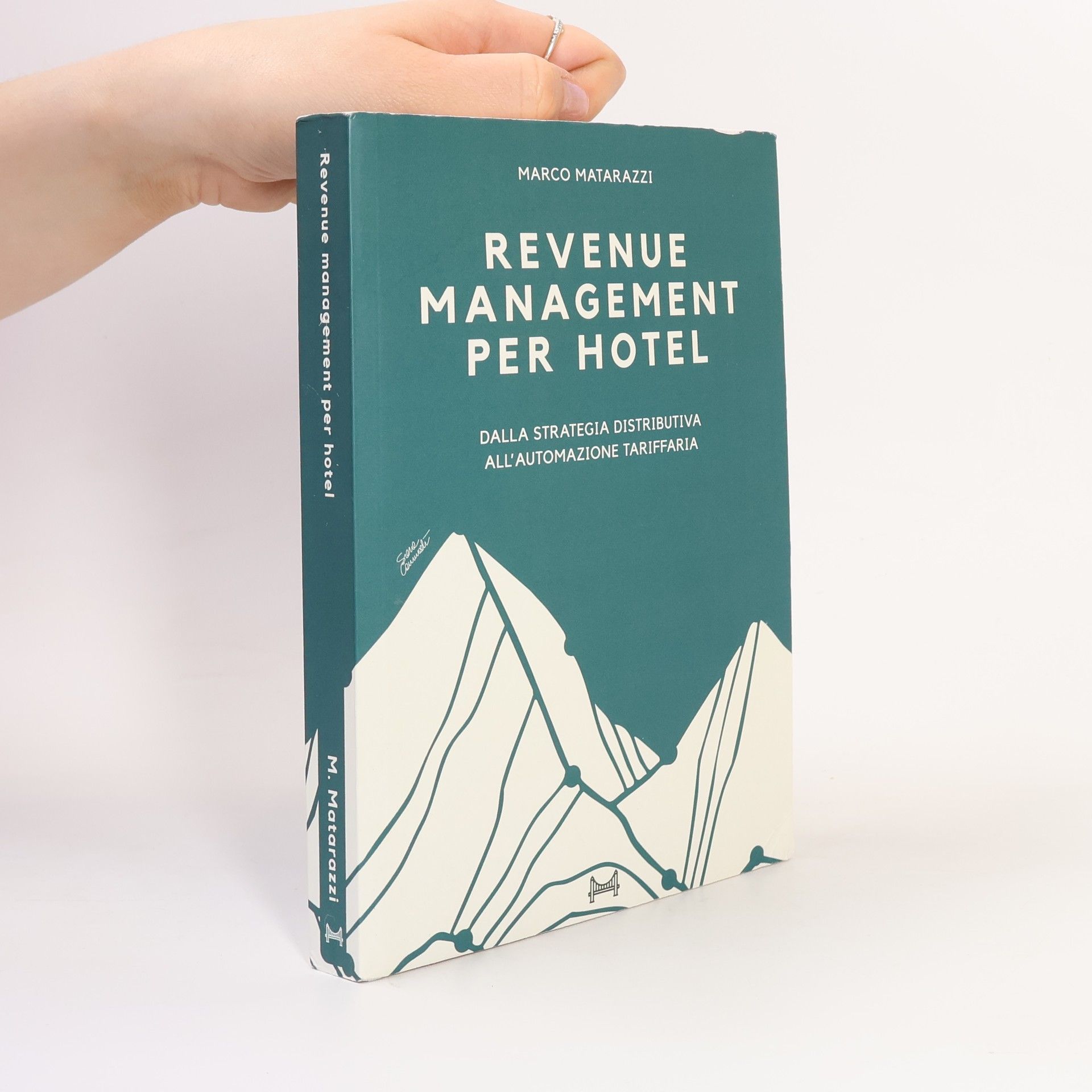 Marco Matarazzi Revenue management per hotel