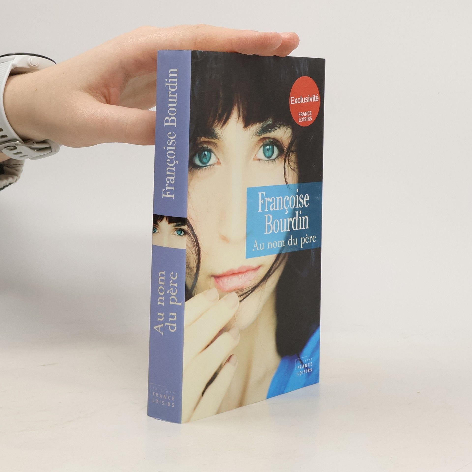 Françoise Bourdin Au nom du père