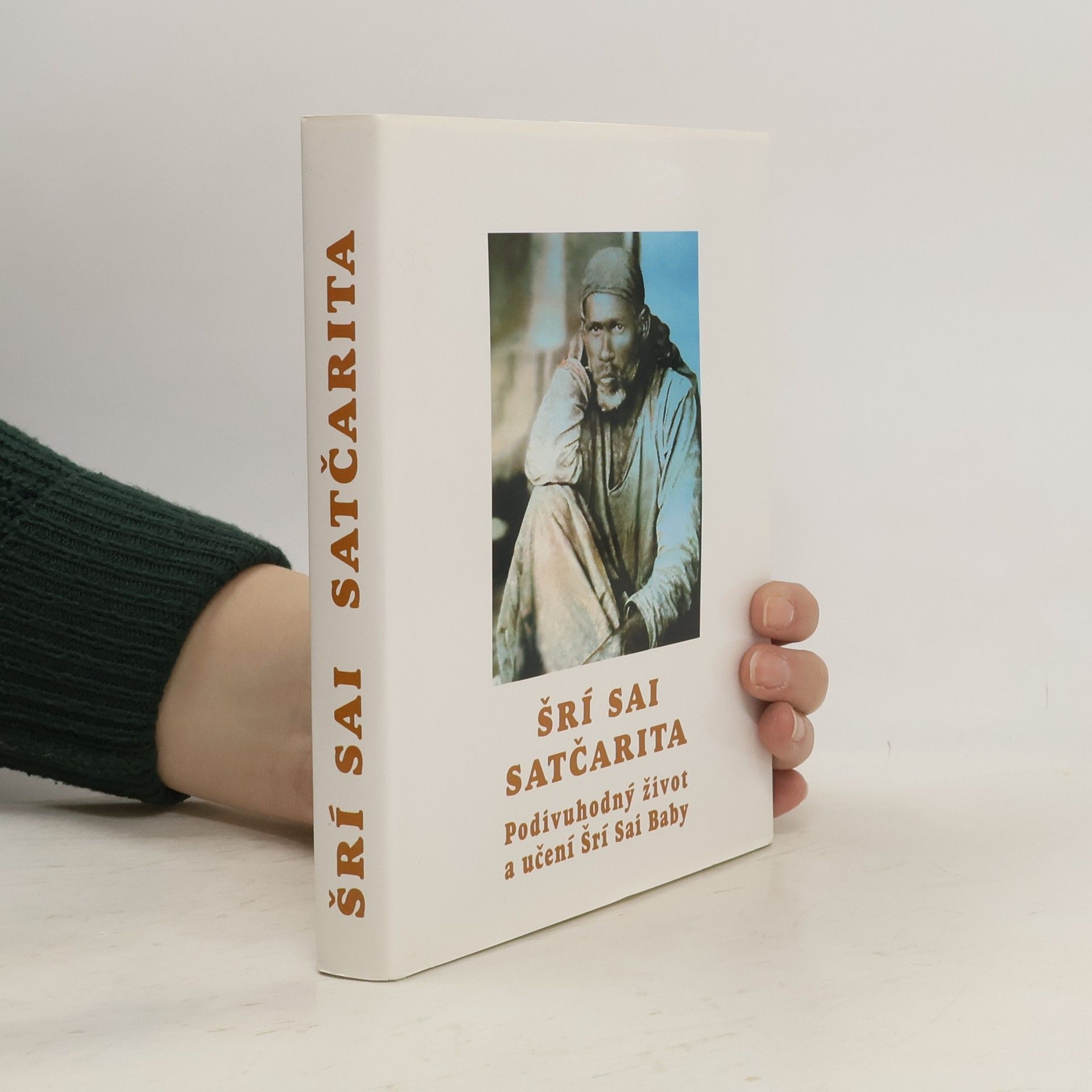 Šrí Sai Satčarita Podivuhodný život a učení Šrí Sai Baby
