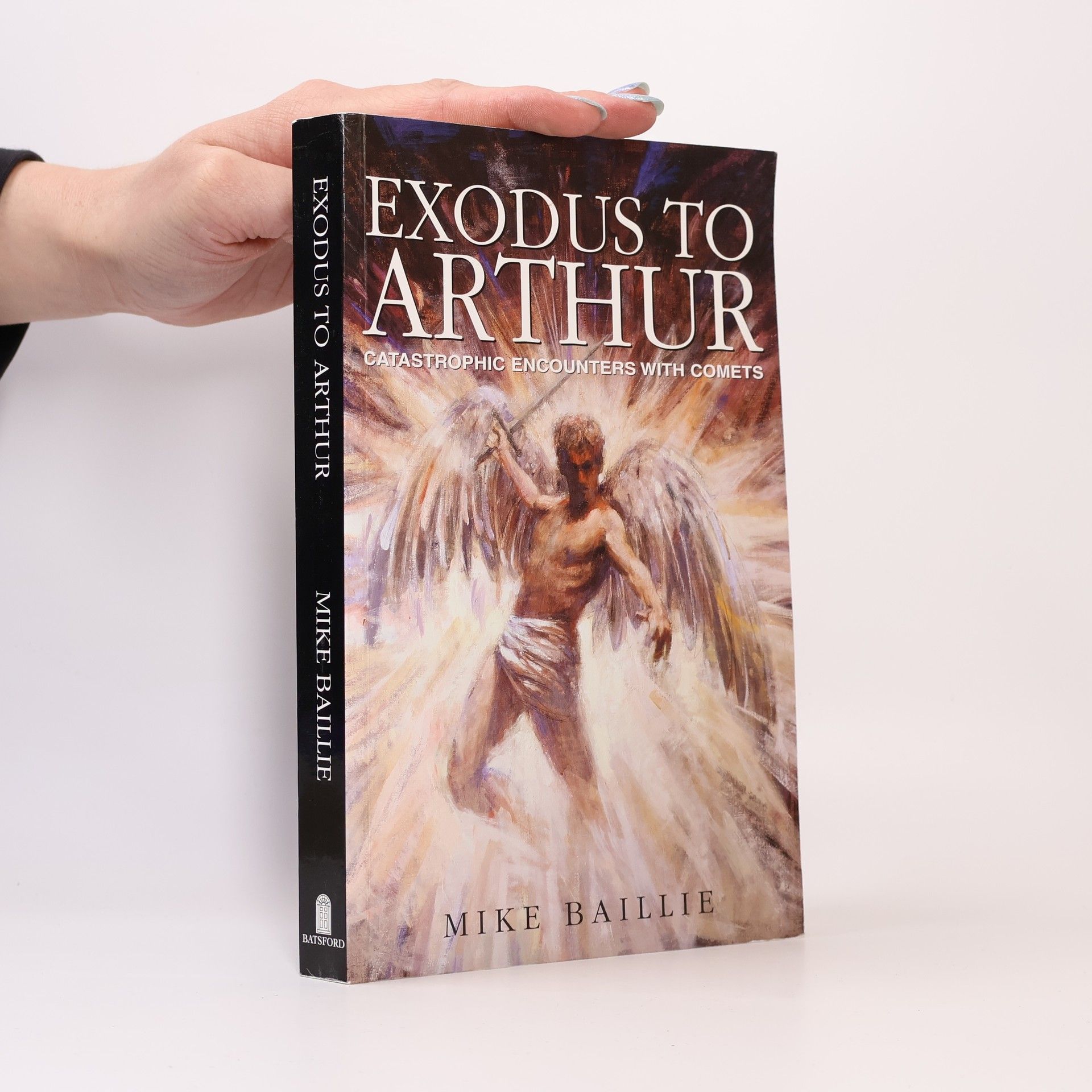 Mike Baillie Exodus to Arthur