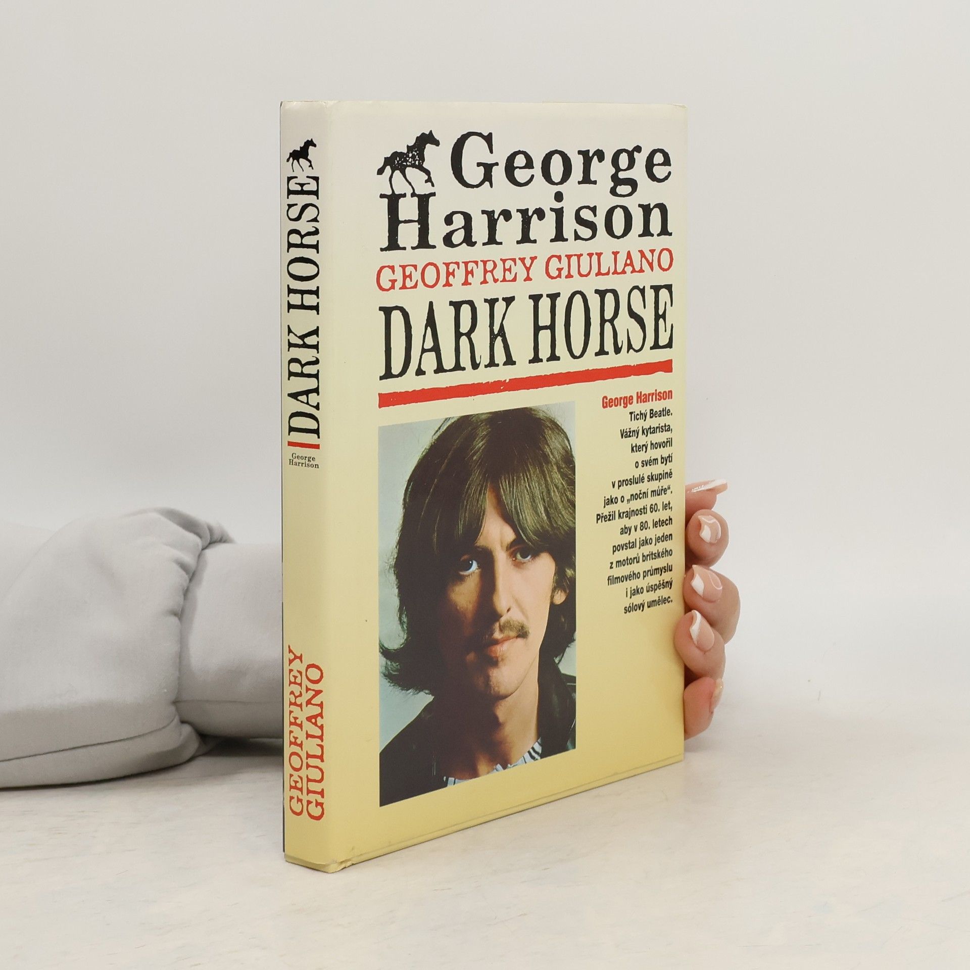 Geoffrey Giuliano George Harrison: Dark Horse: Tajný život George Harrisona