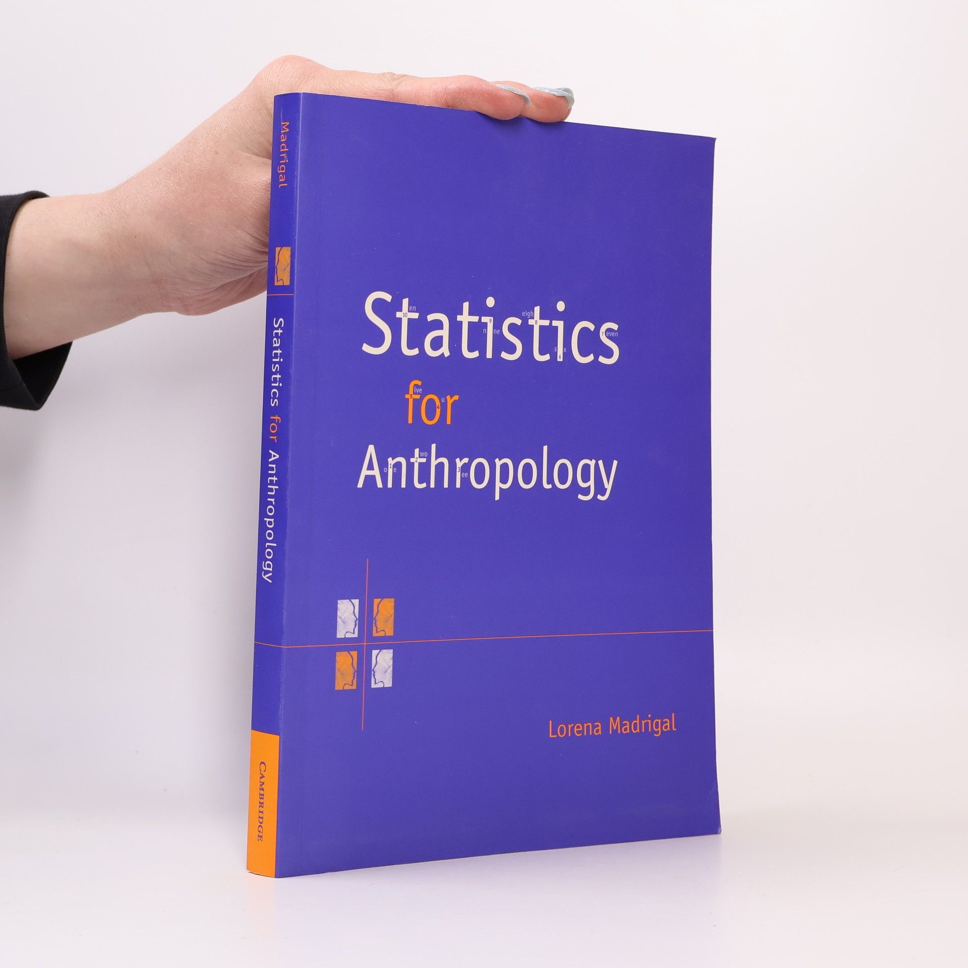 Lorena Madrigal Statistics for Anthropology