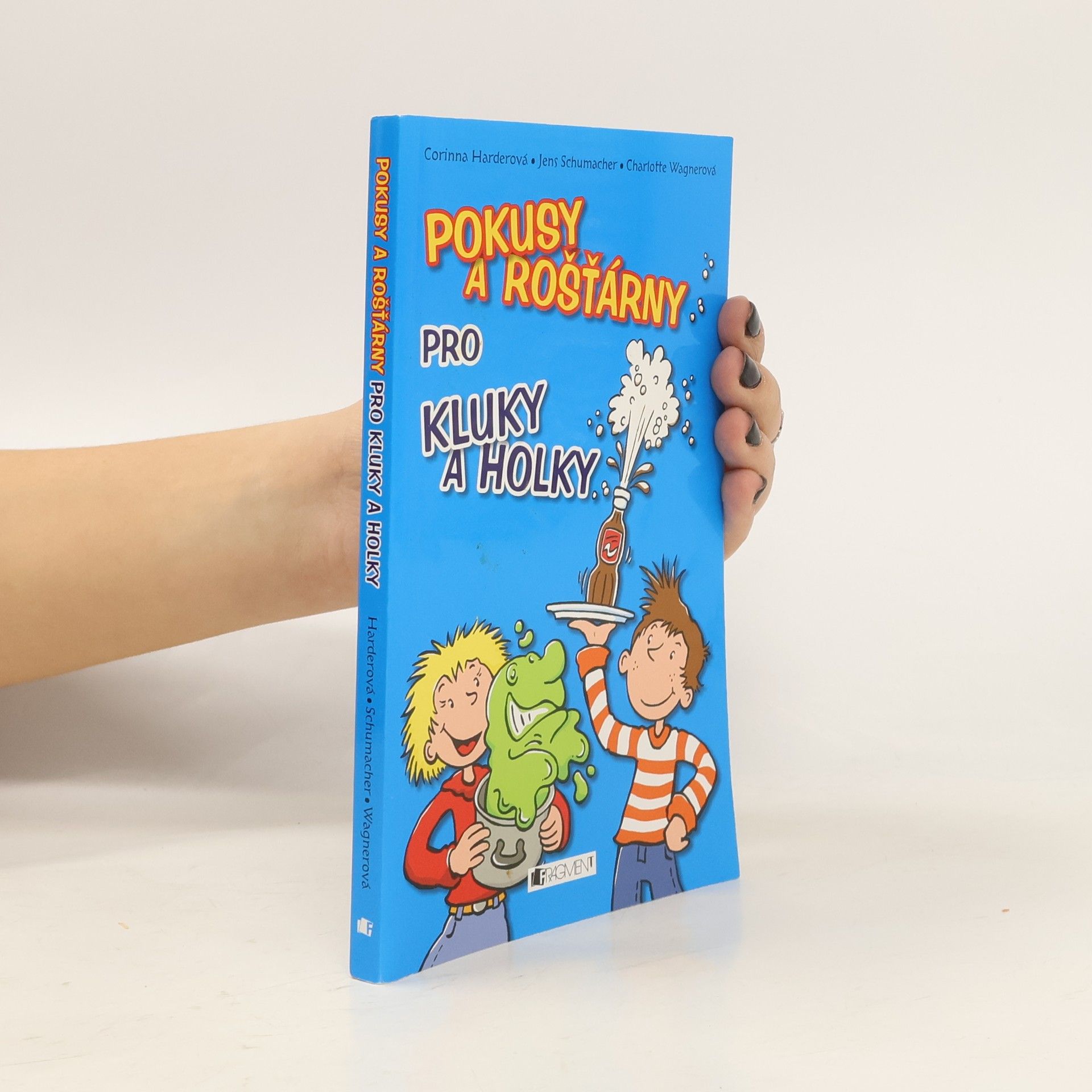 Corinna Harder Pokusy a rošťárny pro kluky a holky