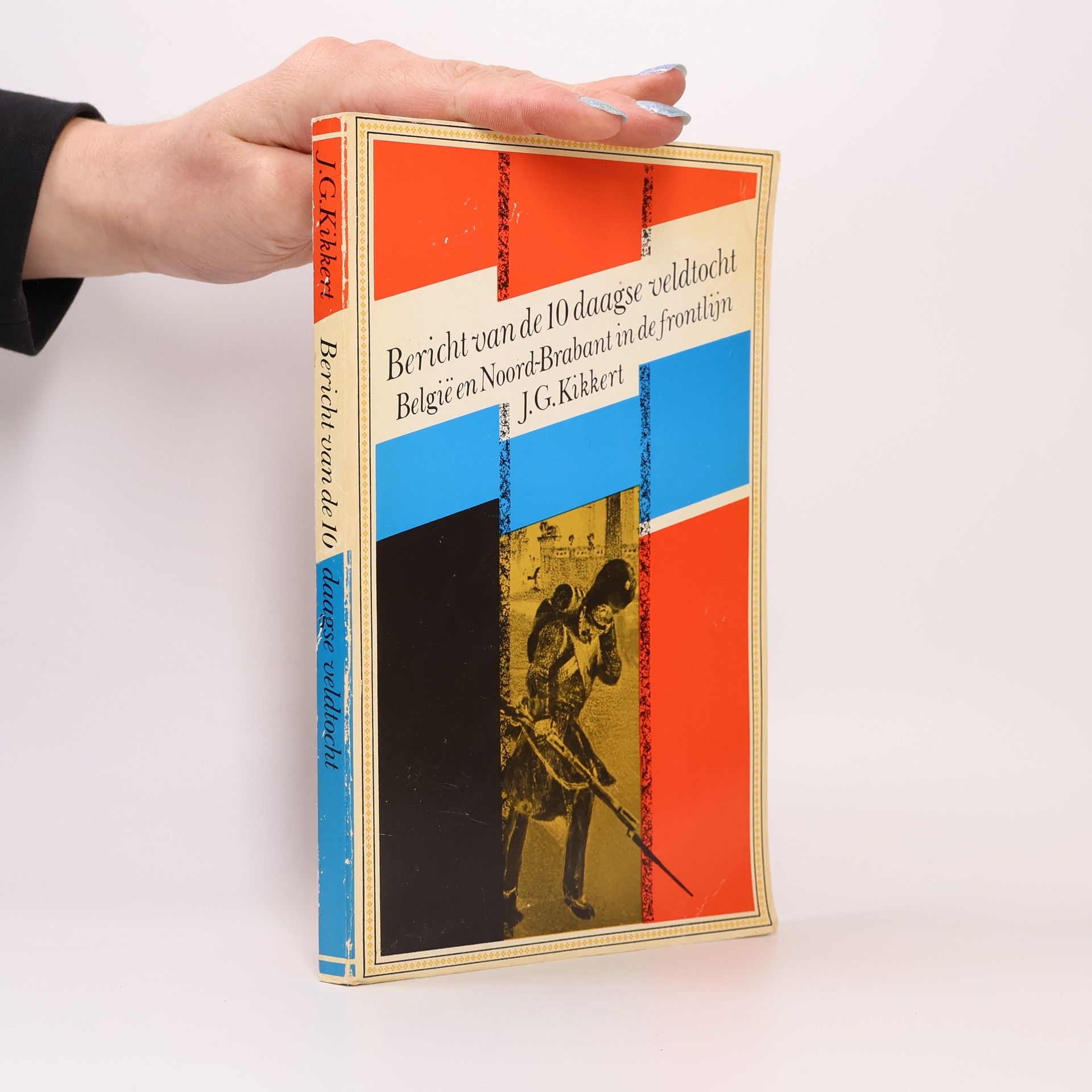 J. G. Kikkert Bericht van de tiendaagse veldtocht