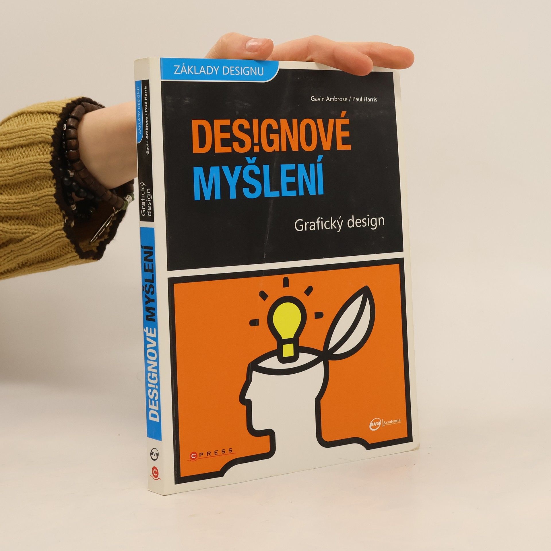 Gavin Ambrose Grafický design : designové myšlení